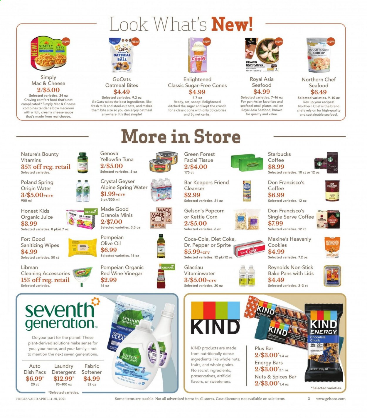 thumbnail - Gelson's Flyer - 04/14/2021 - 04/21/2021 - Sales products - tuna, prawns, shrimps, macaroni & cheese, macaroni, dumplings, milk, Enlightened lce Cream, cookies, chocolate, kettle corn, popcorn, oatmeal, granola, energy bar, pepper, vinegar, wine vinegar, olive oil, oil, peanut butter, Coca-Cola, Sprite, juice, Dr. Pepper, Diet Coke, spring water, coffee, Starbucks, wipes, tissues, detergent, antiseptic wipes, fabric softener, Voom, cleanser, plate, pan, Nature's Bounty. Page 3.