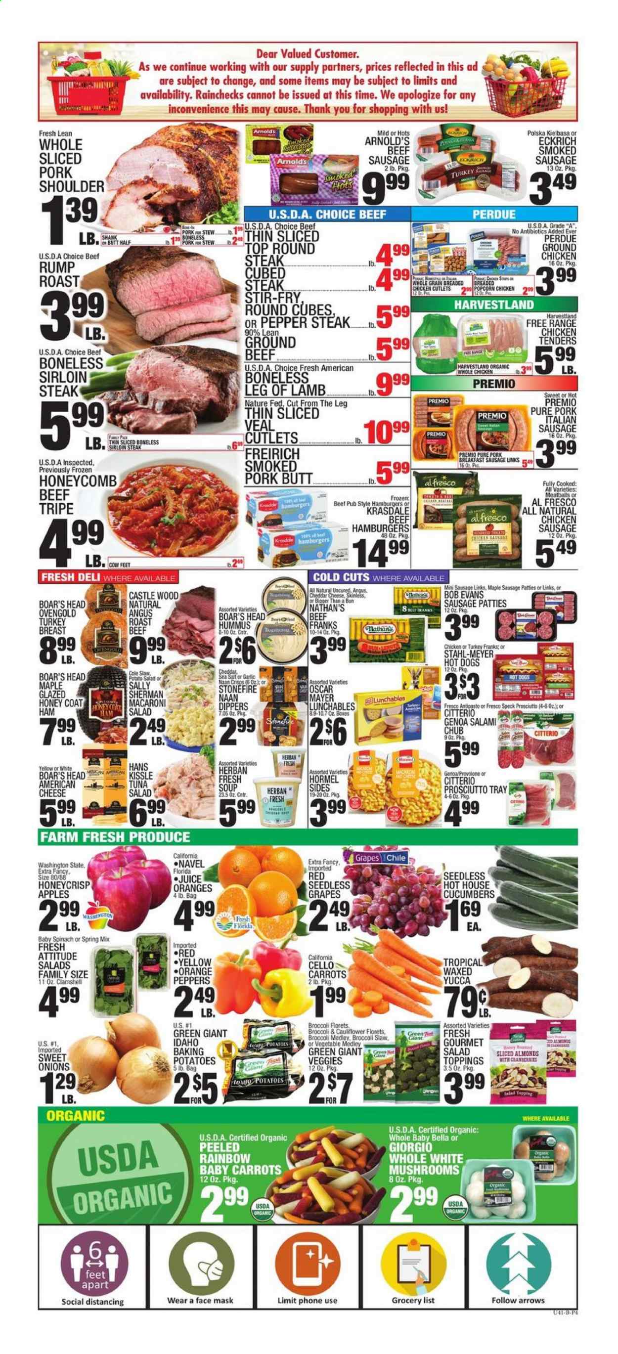 thumbnail - C-Town Flyer - 04/16/2021 - 04/22/2021 - Sales products - mushrooms, seedless grapes, broccoli, carrots, cucumber, potatoes, peppers, apples, grapes, oranges, tuna, hot dog, soup, fried chicken, Perdue®, Lunchables, Bob Evans, Hormel, salami, ham, prosciutto, Oscar Mayer, sausage, smoked sausage, chicken sausage, italian sausage, hummus, potato salad, macaroni salad, american cheese, cheddar, cheese, popcorn, almonds, juice, Castle, ground chicken, turkey breast, whole chicken, chicken tenders, beef meat, beef sirloin, beef tripe, ground beef, steak, round steak, roast beef, sirloin steak, pork meat, pork shoulder, lamb leg. Page 4.