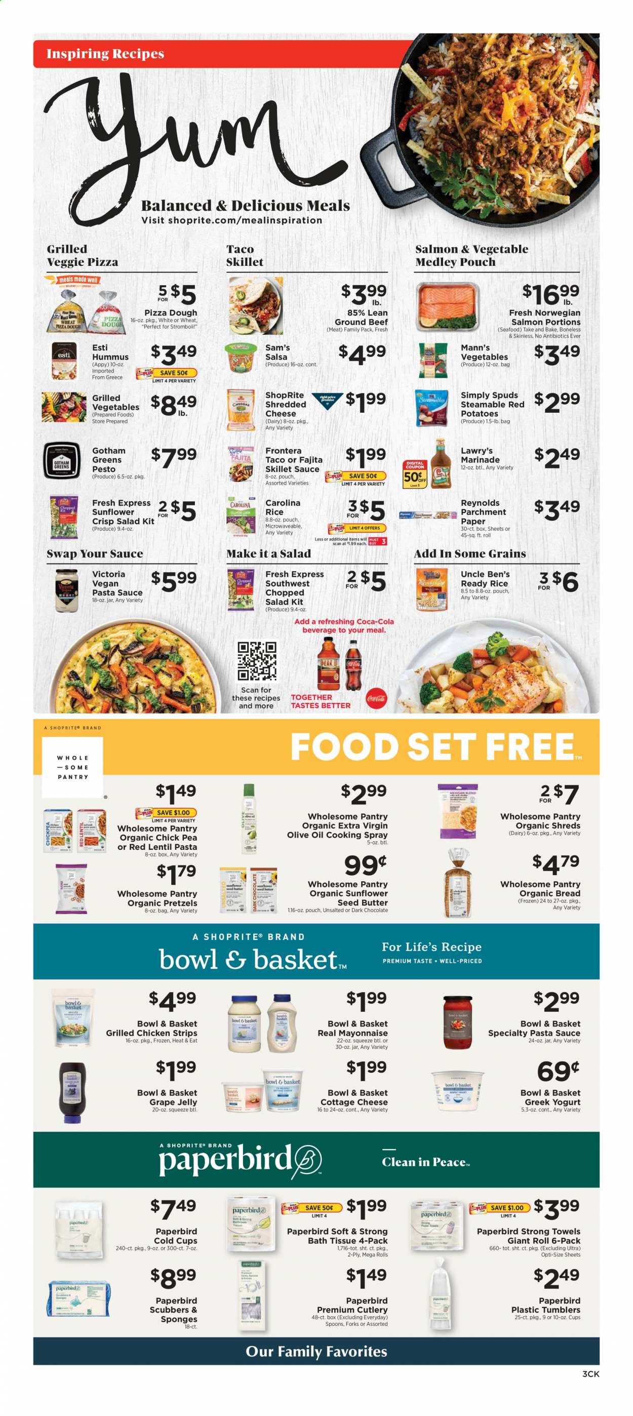 thumbnail - ShopRite Flyer - 04/18/2021 - 04/24/2021 - Sales products - bread, pretzels, Bowl & Basket, potatoes, red potatoes, pears, pasta sauce, sauce, chicken strips, fajita skillet, ready meal, hummus, cottage cheese, shredded cheese, greek yoghurt, yoghurt, jelly, butter, mayonnaise, pizza dough, strips, chocolate, Uncle Ben's, rice, pesto, salsa, marinade, cooking spray, extra virgin olive oil, olive oil, oil, grape jelly, Coca-Cola, soft drink, carbonated soft drink, beef meat, ground beef, bath tissue, kitchen towels, paper towels, sponge, spoon, tumbler, cutlery set, baking paper, sunflower. Page 3.