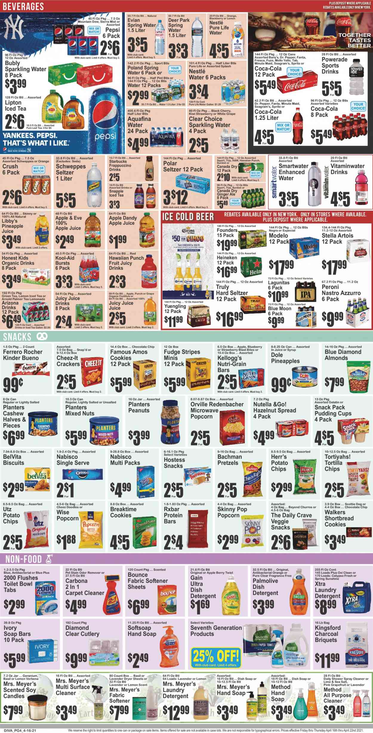 thumbnail - Key Food Flyer - 04/16/2021 - 04/22/2021 - Sales products - pretzels, Dole, grapefruits, kiwi, oranges, pudding, Oreo, butter, Sunshine, cookies, fudge, Nestlé, Nutella, Ferrero Rocher, crackers, Kellogg's, Kinder Bueno, biscuit, Nutri-Grain bars, tortilla chips, potato chips, chips, popcorn, Cheez-It, Skinny Pop, protein bar, churros, belVita, Nutri-Grain, esponja, hazelnut spread, almonds, cashews, peanuts, mixed nuts, Planters, Blue Diamond, apple juice, Canada Dry, Coca-Cola, lemonade, Mountain Dew, Schweppes, Sprite, pineapple juice, Powerade, Pepsi, soda, juice, Fanta, Lipton, ice tea, Dr. Pepper, 7UP, AriZona, Snapple, Sierra Mist, fruit punch, Aquafina, spring water, sparkling water, Pure Life Water, Smartwater, Evian, green tea, Pure Leaf, Starbucks, frappuccino, rum, Hard Seltzer, TRULY, beer, Stella Artois, Blue Moon, Yuengling, Heineken, Peroni, Modelo, kitchen towels, paper towels, detergent, Gain, surface cleaner, cleaner, all purpose cleaner, Carbona, fabric softener, laundry detergent, Bounce, dryer sheets, XTRA, Softsoap, hand soap, Palmolive, soap, cup, candle, gelatin, Go!, pineapple. Page 4.