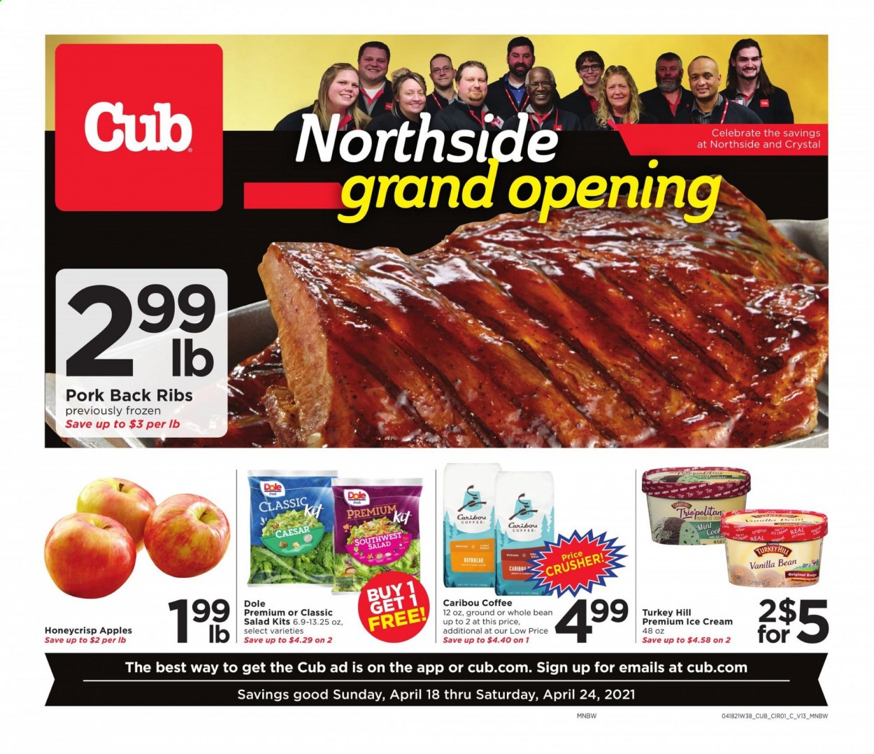 thumbnail - Cub Foods Flyer - 04/18/2021 - 04/24/2021 - Sales products - salad, Dole, apples, ice cream, coffee, pork meat, pork ribs, pork back ribs. Page 1.