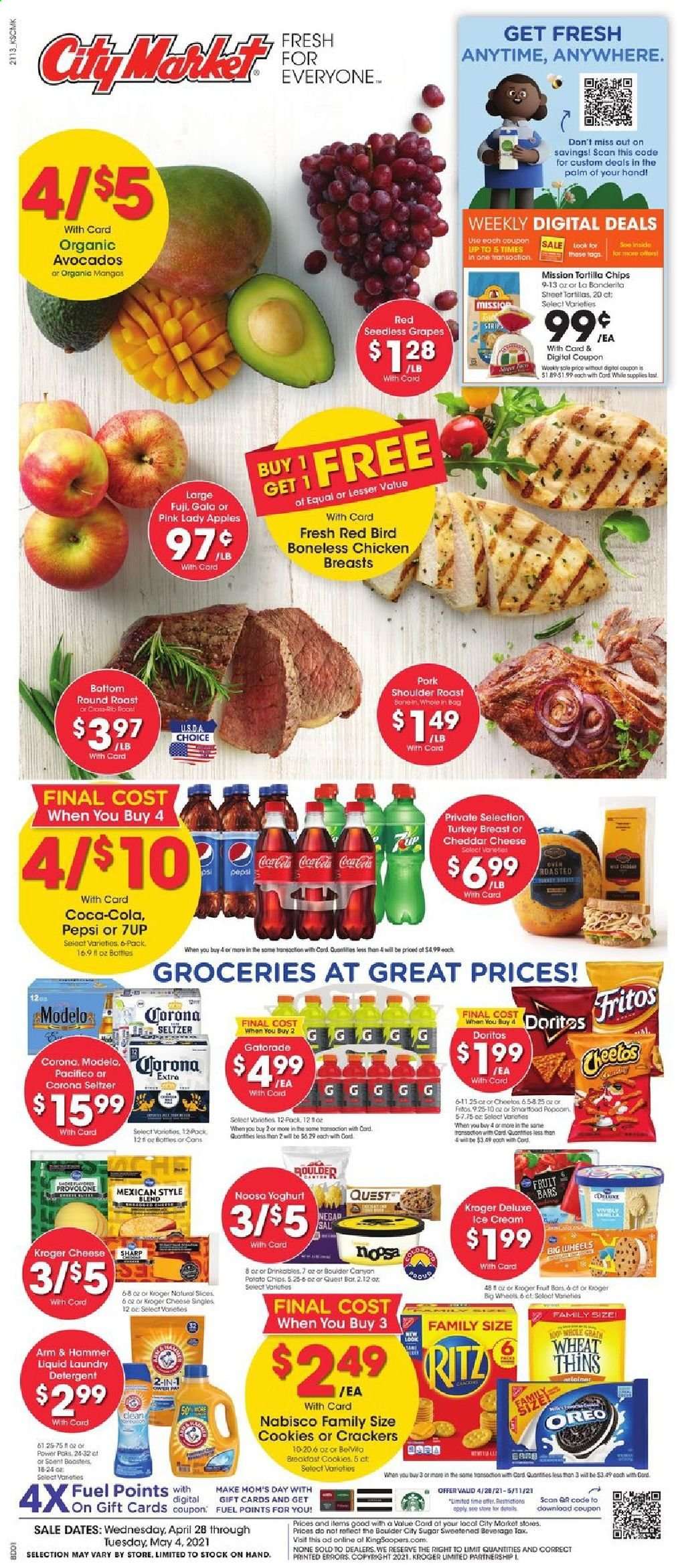 thumbnail - City Market Flyer - 04/28/2021 - 05/04/2021 - Sales products - seedless grapes, apples, avocado, Gala, grapes, mango, Pink Lady, cheese, Oreo, yoghurt, ice cream, cookies, crackers, RITZ, Doritos, Fritos, tortilla chips, potato chips, Cheetos, chips, Smartfood, Thins, ARM & HAMMER, sugar, Coca-Cola, Pepsi, 7UP, Gatorade, beer, Corona Extra, Modelo, chicken breasts, beef meat, round roast, detergent, laundry detergent. Page 1.