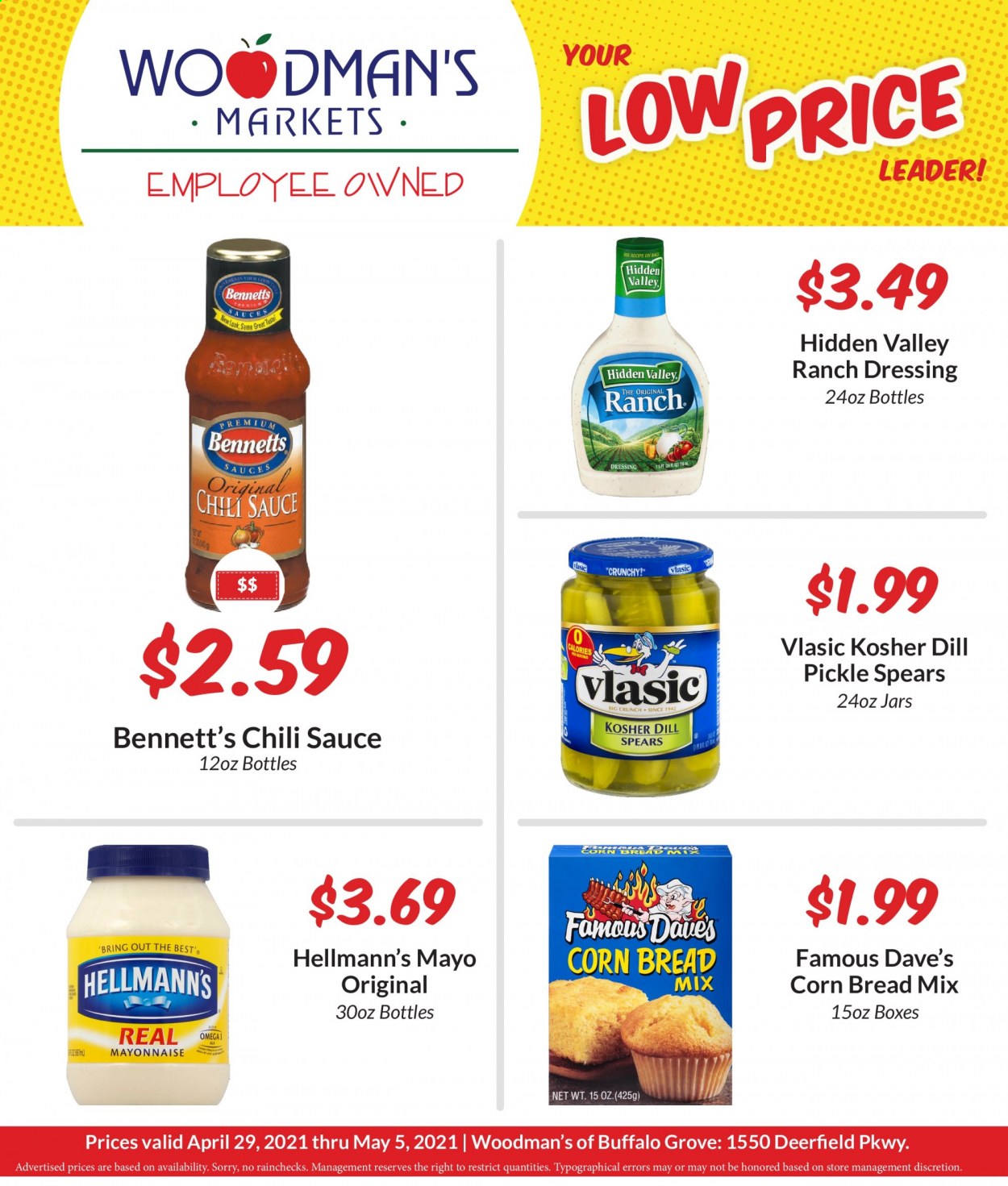 thumbnail - Woodman's Markets Flyer - 04/29/2021 - 05/05/2021 - Sales products - bread, corn bread, mayonnaise, ranch dressing, Hellmann’s, chilli sauce, dressing. Page 1.