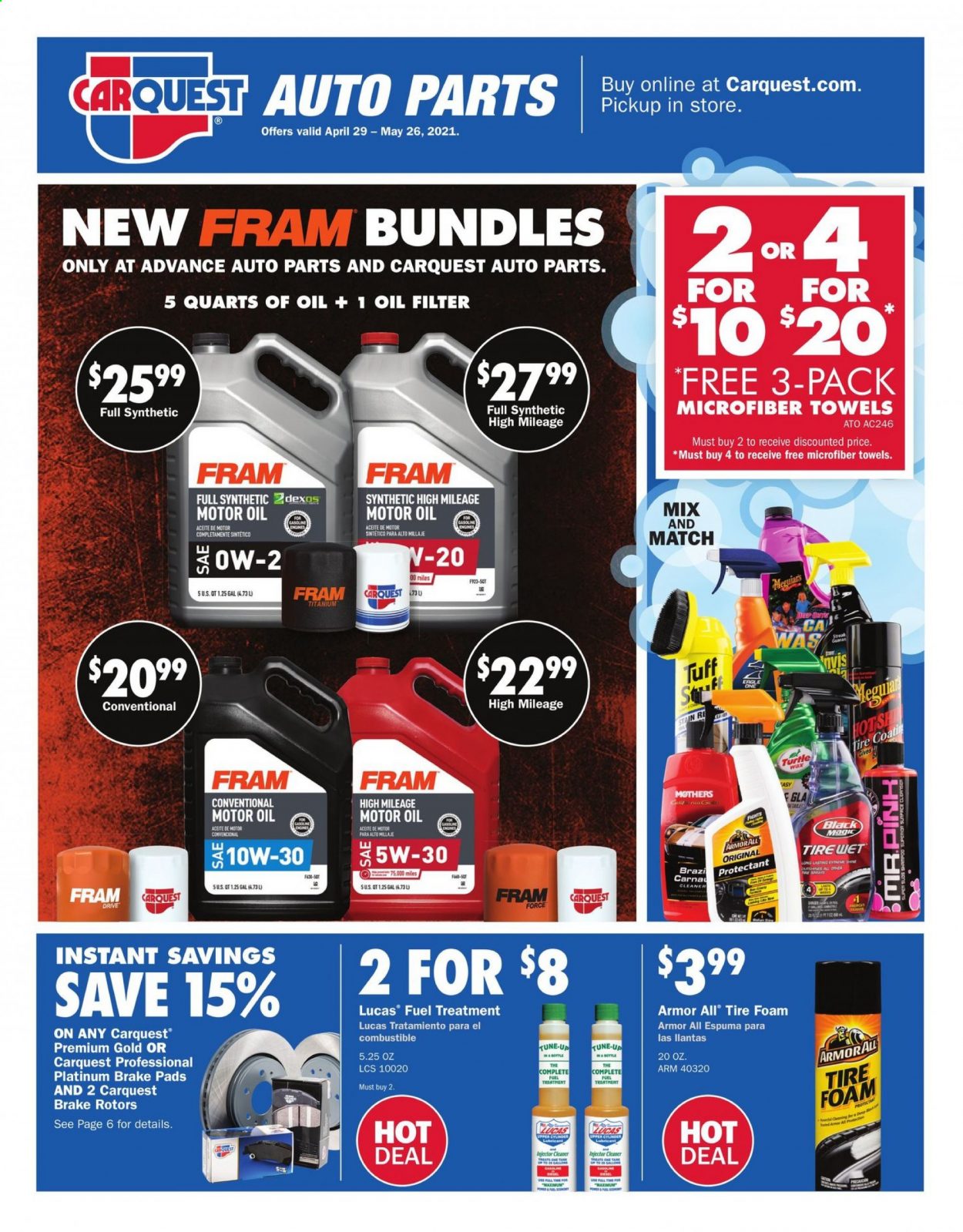 thumbnail - Advance Auto Parts Flyer - 04/29/2021 - 05/26/2021 - Sales products - Armor All, brake pad, oil filter, brake rotors, Lucas, microfiber towel, injector cleaner, cleaner, lubricant, motor oil, fuel supplement. Page 1.