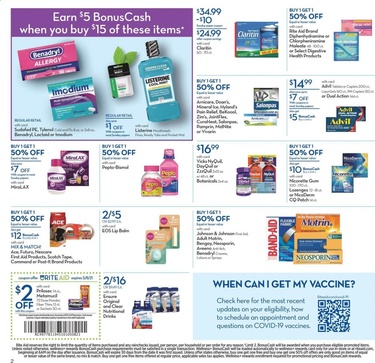 thumbnail - RITE AID Flyer - 05/02/2021 - 05/08/2021 - Sales products - Thins, Ace, Johnson's, Aveeno, ointment, Listerine, mouthwash, lip balm, Vicks, pain relief, DayQuil, MiraLAX, Neosporin, NicoDerm, Nicorette, Sudafed, Tylenol, ZzzQuil, Ibuprofen, Imodium, Pepto-bismol, NyQuil, Bengay, Advil Rapid, Nicorette Gum, Metamucil, allergy relief, Motrin. Page 4.