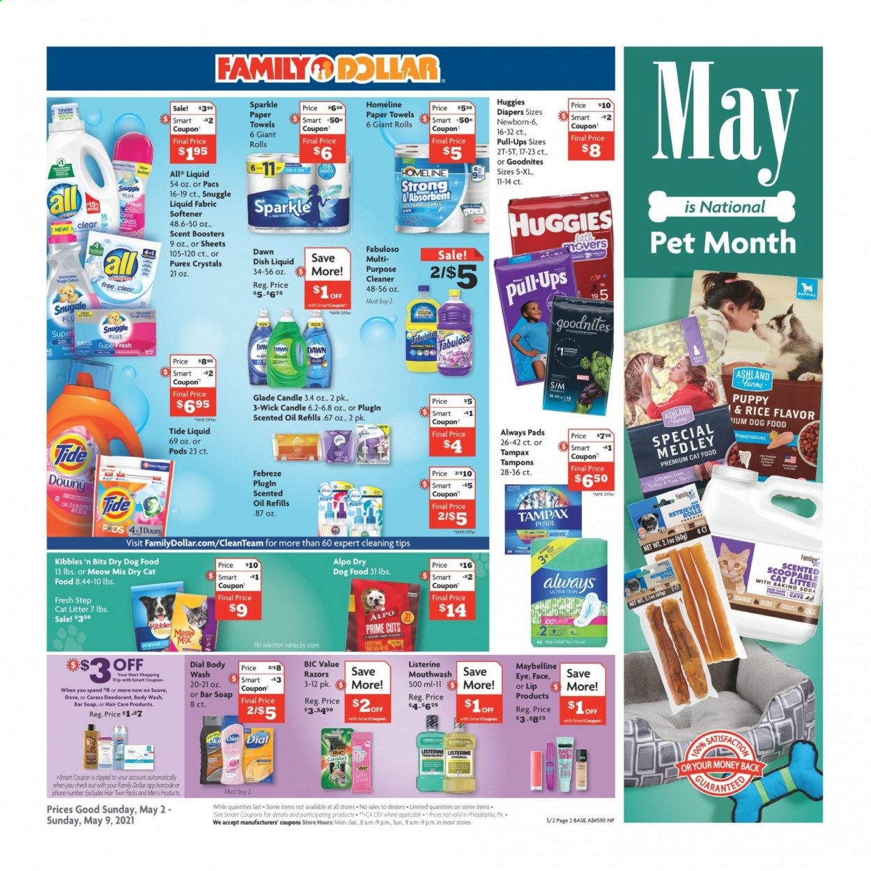 thumbnail - Family Dollar Flyer - 05/02/2021 - 05/09/2021 - Sales products - bicarbonate of soda, rice, oil, Huggies, nappies, Dove, kitchen towels, paper towels, Febreze, cleaner, Fabuloso, Snuggle, Tide, fabric softener, scent booster, Purex, dishwashing liquid, body wash, Suave, soap bar, Dial, soap, Listerine, mouthwash, Tampax, Always pads, tampons, anti-perspirant, deodorant, BIC, Maybelline, candle, Glade, scented oil, cat litter, animal food, cat food, dog food, dry dog food, dry cat food, Meow Mix, Fresh Step, Alpo. Page 3.