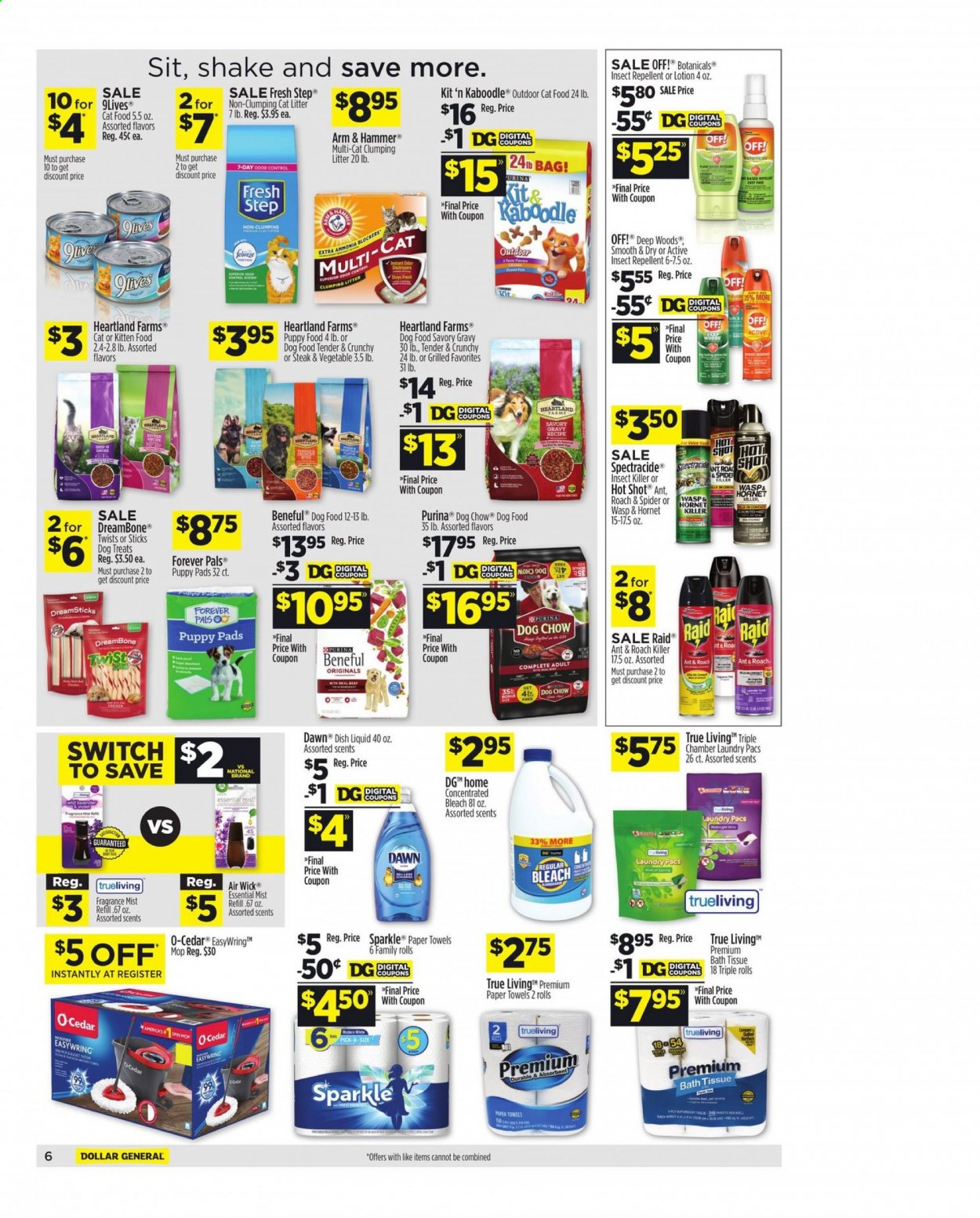 thumbnail - Dollar General Flyer - 05/02/2021 - 05/08/2021 - Sales products - shake, Heartland, ARM & HAMMER, steak, bath tissue, kitchen towels, paper towels, Febreze, bleach, dishwashing liquid, body lotion, fragrance, repellent, roach killer, insect killer, Raid, mop, Air Wick, cat litter, puppy pads, animal food, cat food, dog food, Dog Chow, Purina, 9lives, Fresh Step, bag, switch. Page 8.