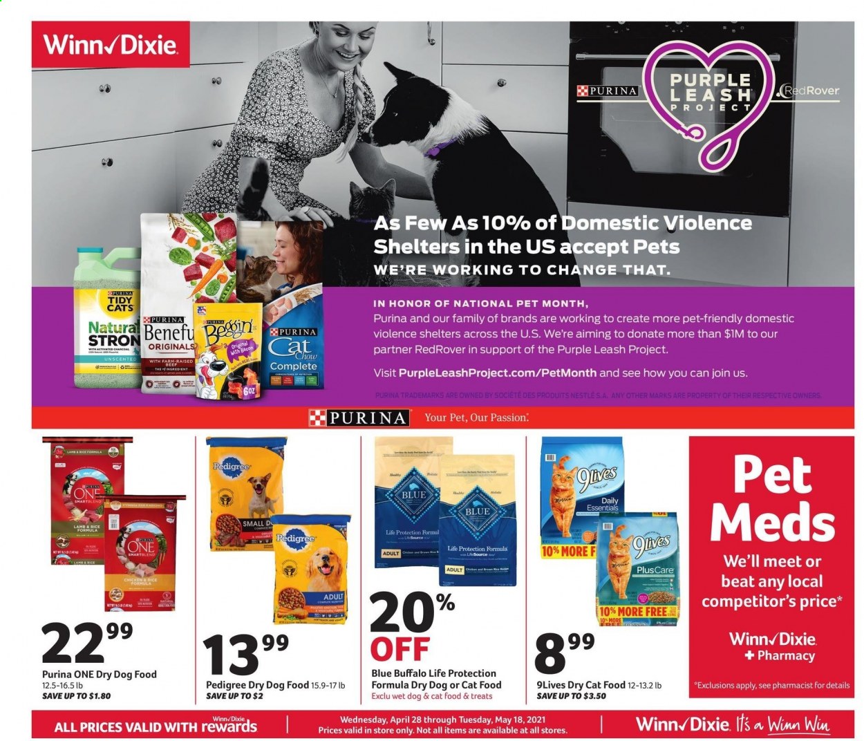 thumbnail - Winn Dixie Flyer - 04/28/2021 - 05/18/2021 - Sales products - Nestlé, animal food, Blue Buffalo, cat food, dog food, Purina, Pedigree, 9lives, dry dog food, dry cat food, activated charcoal. Page 1.