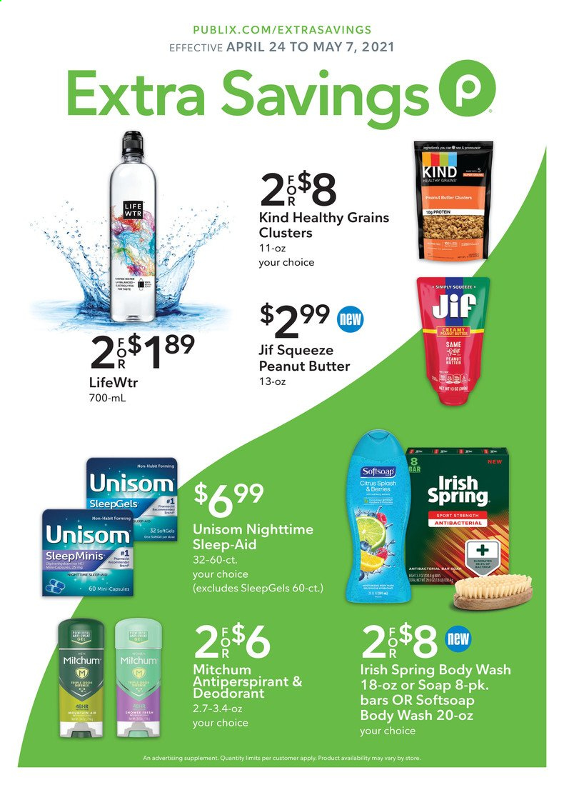 thumbnail - Publix Flyer - 04/24/2021 - 05/07/2021 - Sales products - peanut butter, Jif, Lifewtr, body wash, Softsoap, soap, anti-perspirant, deodorant, Unisom. Page 1.