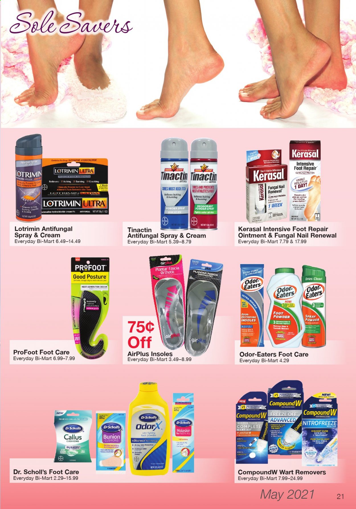 thumbnail - Bi-Mart Flyer - 05/01/2021 - 05/31/2021 - Sales products - cushion, ointment, antifungal spray, anti-perspirant, deodorant, foot powder, foot care, pan, cup, pen, Dr. Scholl's. Page 21.