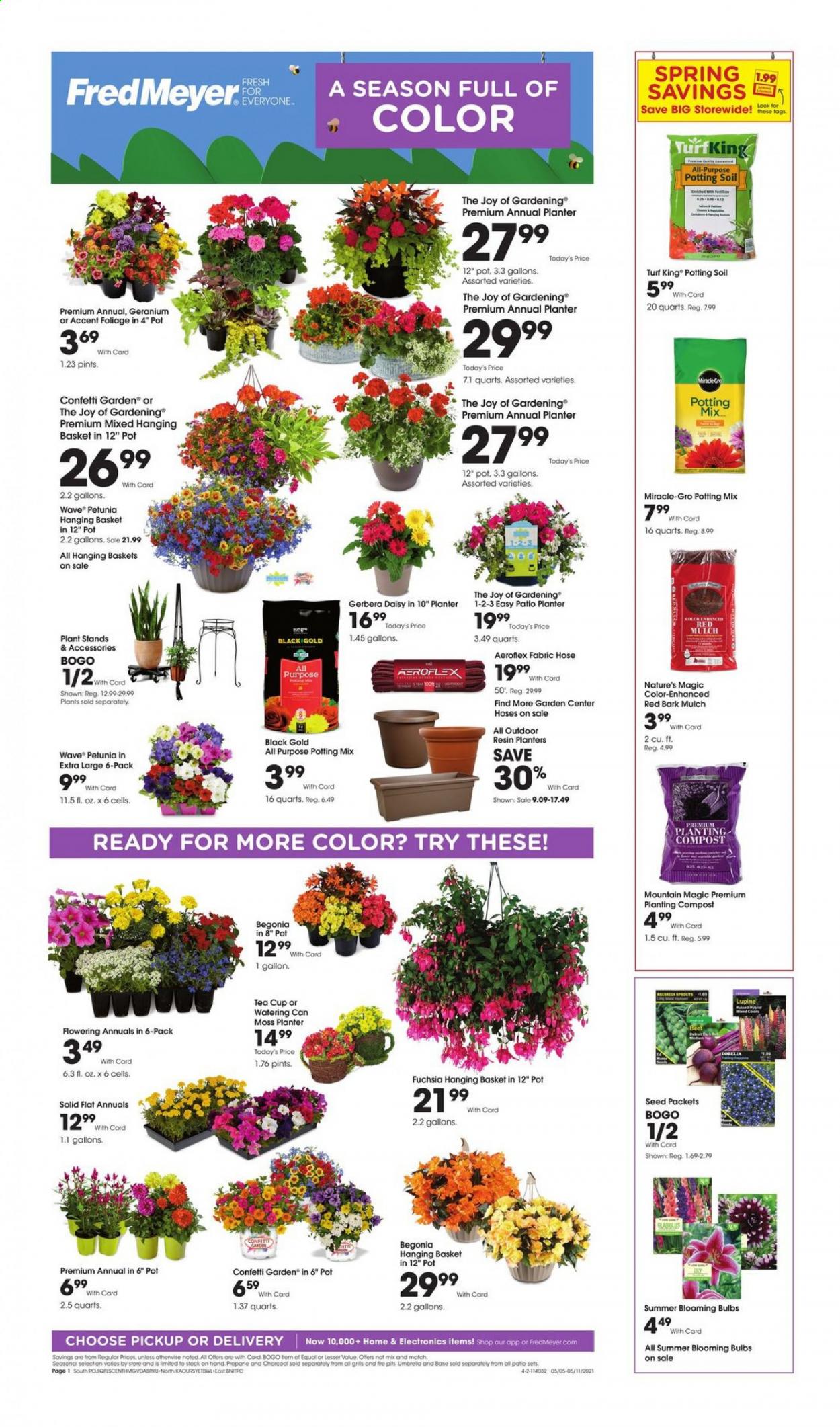 thumbnail - Fred Meyer Flyer - 05/05/2021 - 05/11/2021 - Sales products - grits, Planters, WAVE, basket, pot, cup, tea cup, watering can, plant seeds, gerbera, begonia, potting mix, charcoal, garden mulch, compost. Page 1.