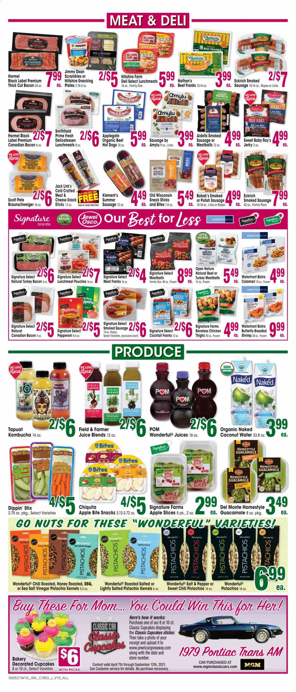thumbnail - Jewel Osco Flyer - 05/05/2021 - 05/11/2021 - Sales products - cupcake, garlic, ginger, kale, calamari, shrimps, meatballs, Jimmy Dean, Hormel, bacon, beef jerky, canadian bacon, turkey bacon, ham, Hillshire Farm, jerky, sausage, smoked sausage, polish sausage, pepperoni, guacamole, lunch meat, gouda, butter, snack, Jack Link's, sugar, Ace, vinegar, pistachios, juice, coconut water, kombucha, chicken thighs, beef meat, plate, sticker. Page 3.