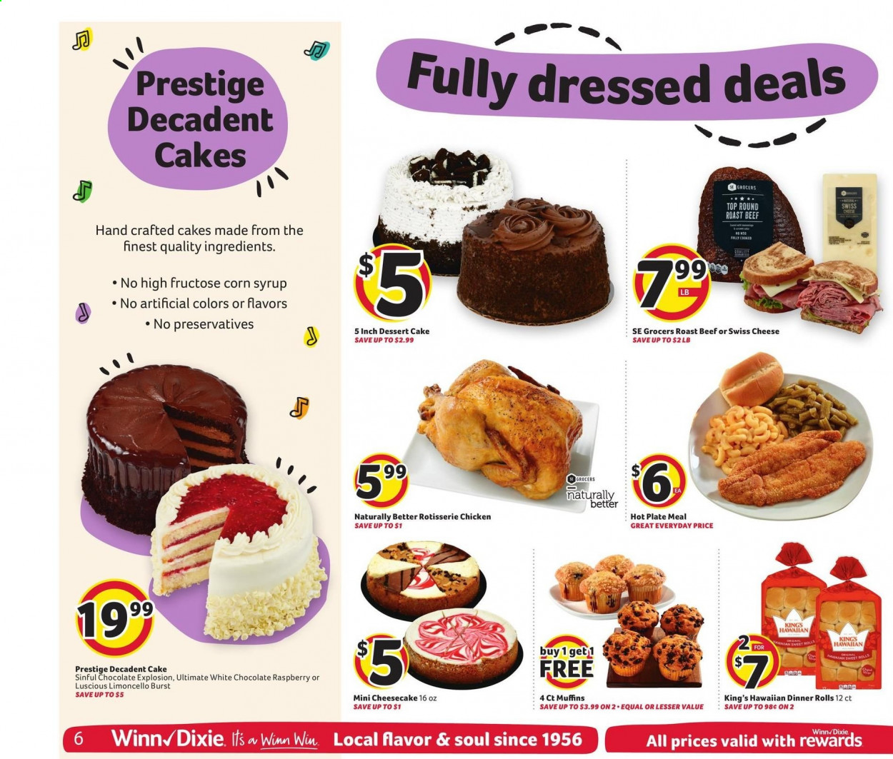 thumbnail - Winn Dixie Flyer - 05/05/2021 - 05/11/2021 - Sales products - cake, dinner rolls, cheesecake, muffin, sweet rolls, corn, chicken roast, swiss cheese, cheese, chocolate, corn syrup, syrup, Limoncello, beef meat, round roast, roast beef, plate. Page 6.