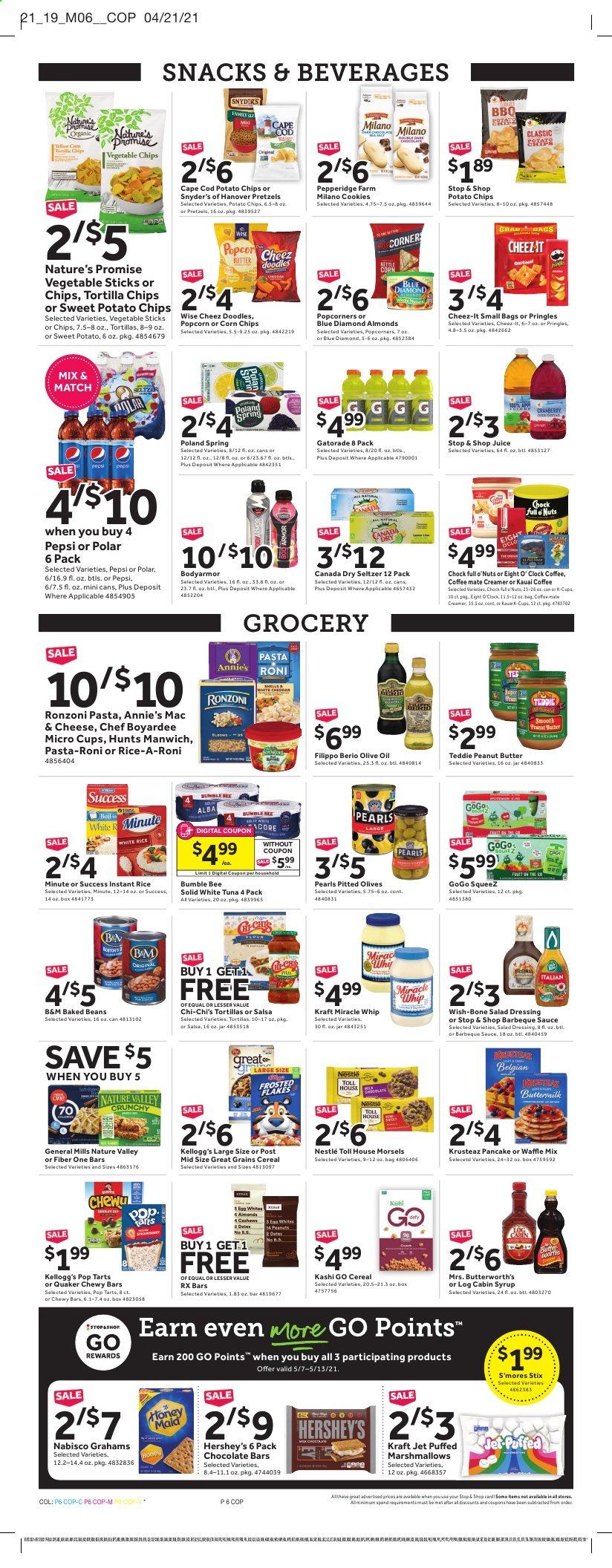 thumbnail - Stop & Shop Flyer - 05/07/2021 - 05/13/2021 - Sales products - pretzels, Nature’s Promise, cod, tuna, pasta, Bumble Bee, pancakes, Quaker, Annie's, Kraft®, buttermilk, Coffee-Mate, creamer, Miracle Whip, Hershey's, sweet potato fries, cookies, marshmallows, Nestlé, snack, Kellogg's, Pop-Tarts, chocolate bar, tortilla chips, kettle corn, potato chips, Pringles, chips, corn chips, popcorn, vegetable chips, Cheez-It, olives, baked beans, Manwich, Chef Boyardee, cereals, Nature Valley, Fiber One, rice, white rice, BBQ sauce, salad dressing, dressing, salsa, olive oil, oil, honey, peanut butter, syrup, almonds, peanuts, Blue Diamond, Canada Dry, Pepsi, juice, Gatorade, seltzer water, coffee capsules, K-Cups, Jet. Page 6.