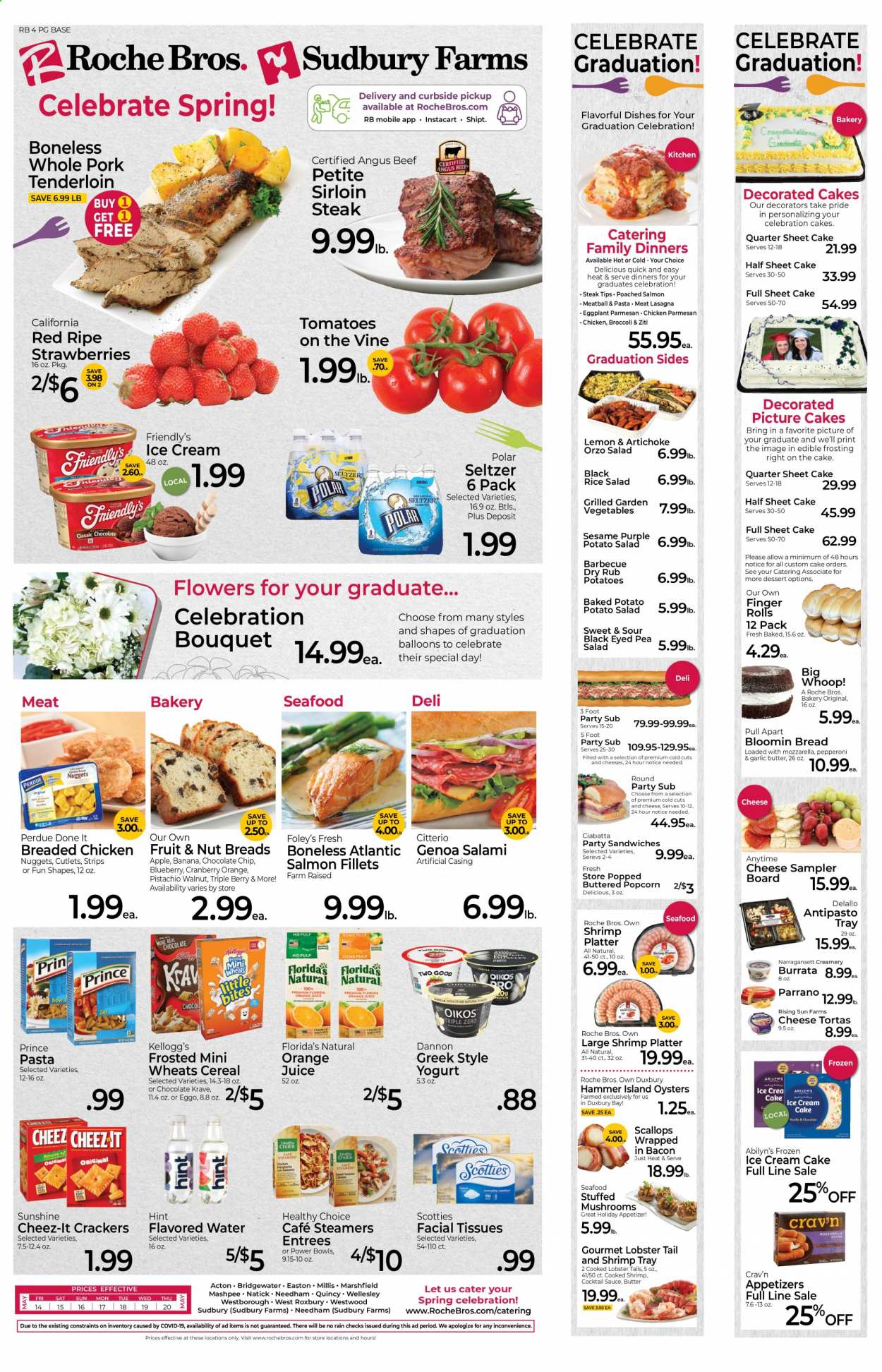 thumbnail - Roche Bros. Flyer - 05/14/2021 - 05/20/2021 - Sales products - bread, ciabatta, cake, broccoli, tomatoes, potatoes, strawberries, bacon wrapped scallops, lobster, salmon, salmon fillet, scallops, oysters, seafood, lobster tail, shrimps, sandwich, nuggets, pasta, fried chicken, lasagna meal, Healthy Choice, Perdue®, bacon, salami, pepperoni, potato salad, yoghurt, Dannon, butter, Sunshine, ice cream, Friendly's Ice Cream, strips, chocolate chips, Celebration, crackers, Kellogg's, Florida's Natural, popcorn, Cheez-It, frosting, cereals, rice, cocktail sauce, orange juice, juice, seltzer water, flavored water, beef meat, beef sirloin, steak, sirloin steak, pork meat, pork tenderloin, tissues, facial tissues, bouquet. Page 1.
