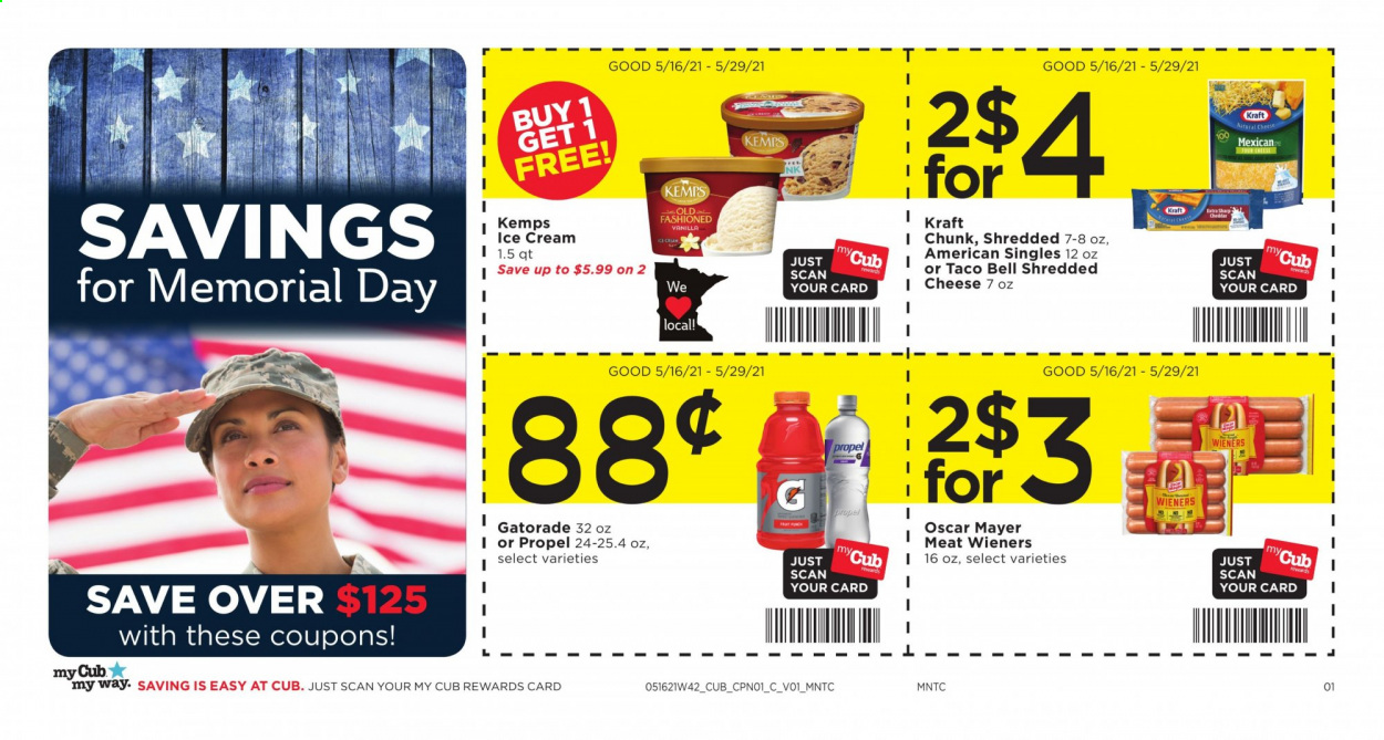 thumbnail - Cub Foods Flyer - 05/16/2021 - 05/22/2021 - Sales products - Kraft®, Oscar Mayer, cheese, Kemps, ice cream, Gatorade. Page 1.