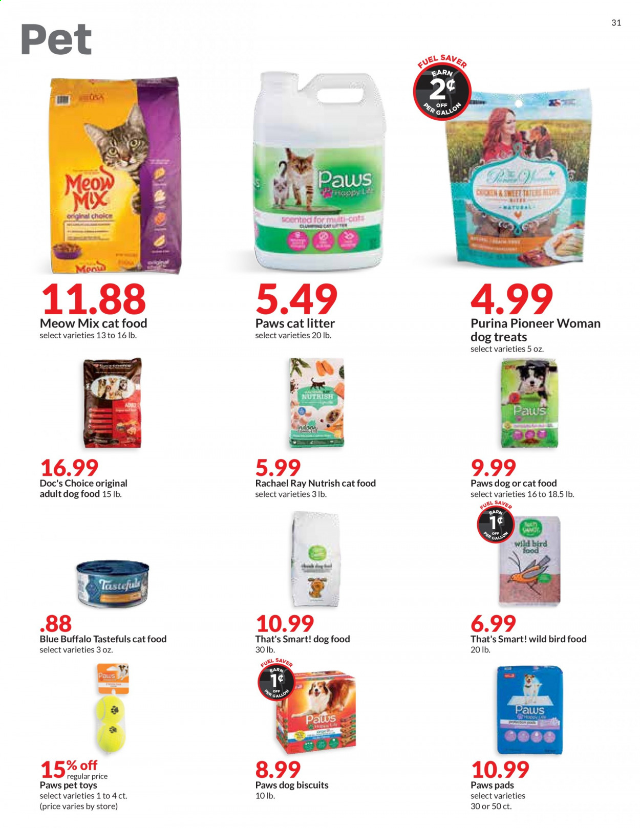 thumbnail - Hy-Vee Flyer - 05/26/2021 - 06/01/2021 - Sales products - cat litter, Paws, animal food, animal treats, bird food, Blue Buffalo, cat food, dog food, Purina, dog biscuits, Pioneer Woman, Meow Mix, Nutrish. Page 31.