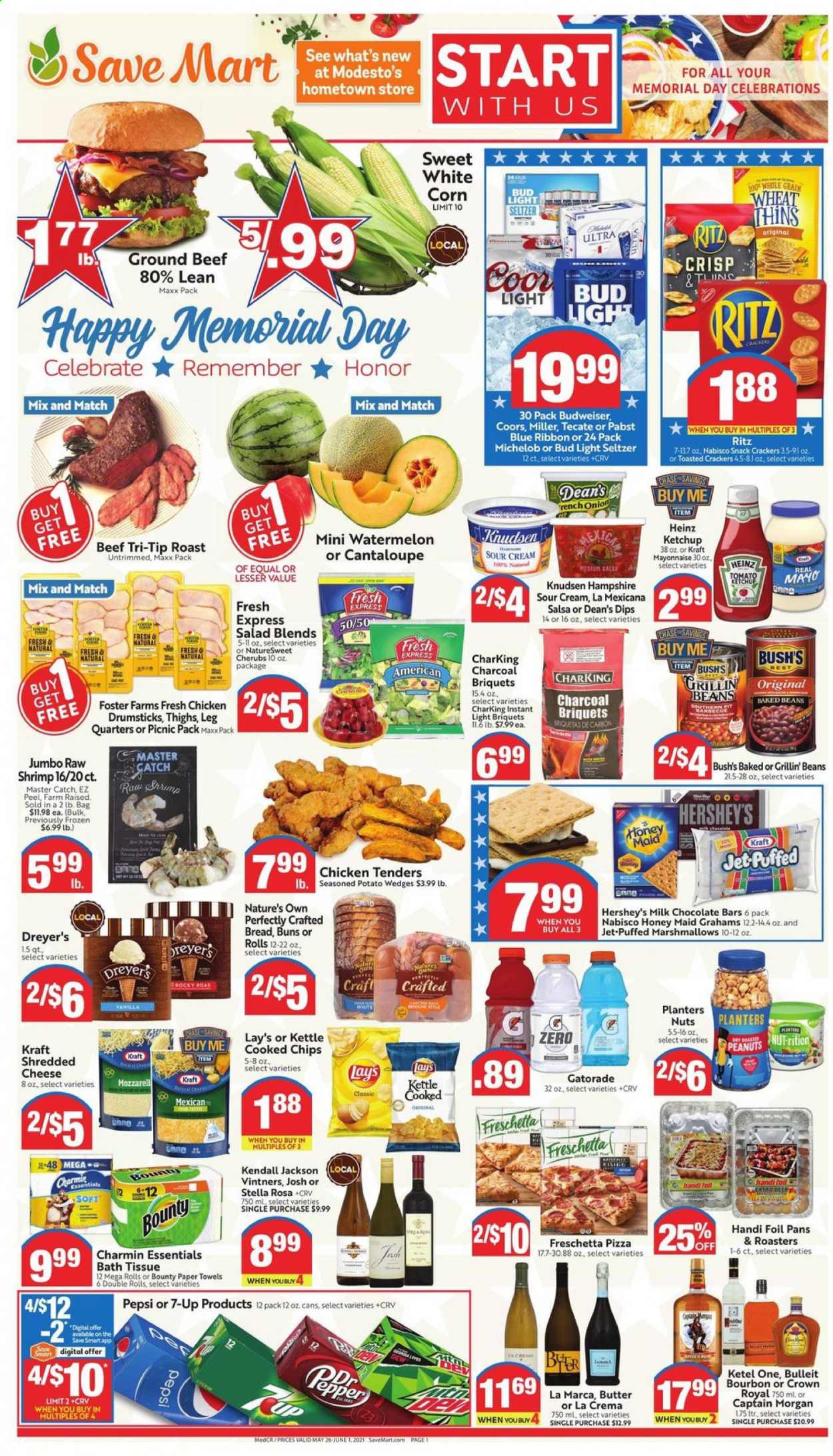 thumbnail - Save Mart Flyer - 05/26/2021 - 06/01/2021 - Sales products - Budweiser, Coors, Michelob, buns, brioche, beans, corn, onion, salad, watermelon, chicken tenders, beef meat, ground beef, shrimps, pizza, Kraft®, shredded cheese, butter, sour cream, mayonnaise, Hershey's, potato wedges, marshmallows, milk chocolate, snack, Bounty, Celebration, crackers, RITZ, chocolate bar, Lay’s, Thins, Heinz, baked beans, Honey Maid, ketchup, salsa, peanuts, Planters, Pepsi, 7UP, Gatorade, bourbon, Hard Seltzer, beer, Bud Light, Miller, Pabst Blue Ribbon, Jet, Nature's Own. Page 1.