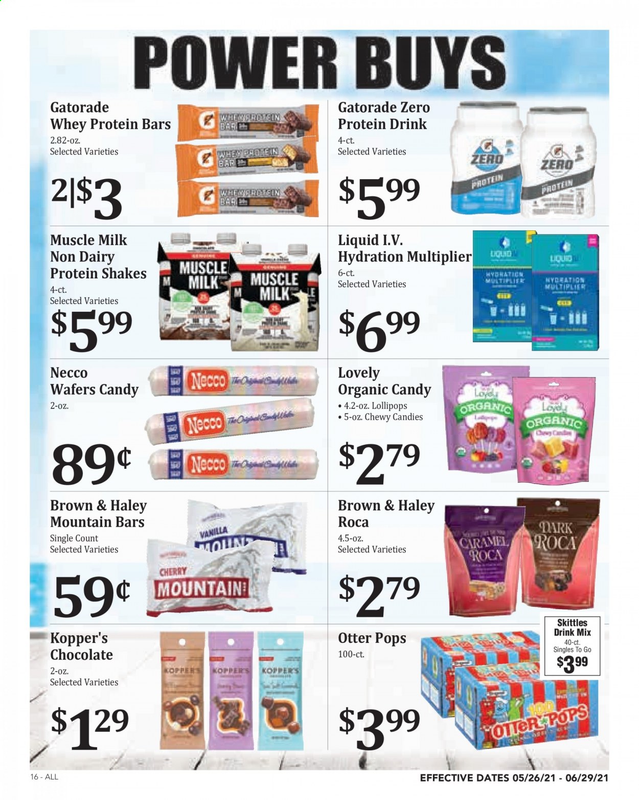 thumbnail - Rosauers Flyer - 05/26/2021 - 06/29/2021 - Sales products - milk, protein drink, shake, muscle milk, wafers, chocolate, lollipop, Skittles, protein bar, caramel, Gatorade, whey protein. Page 16.
