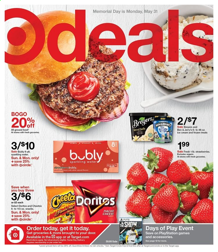 thumbnail - Target Flyer - 05/30/2021 - 06/05/2021 - Sales products - strawberries, beef meat, ground beef, cheese, ice cream, Ben & Jerry's, snack, Doritos, Cheetos, sparkling water, Target, PlayStation. Page 1.