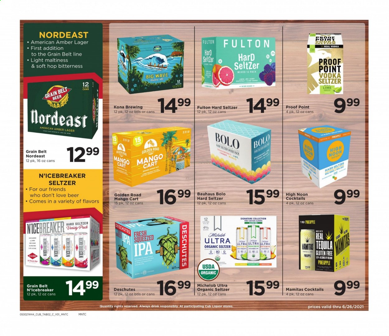 thumbnail - Cub Foods Flyer - 05/30/2021 - 06/26/2021 - Sales products - grapefruits, mango, pineapple, cherries, pears, alcohol, tequila, vodka, Hard Seltzer, beer, Michelob, Lager, IPA, WAVE. Page 2.