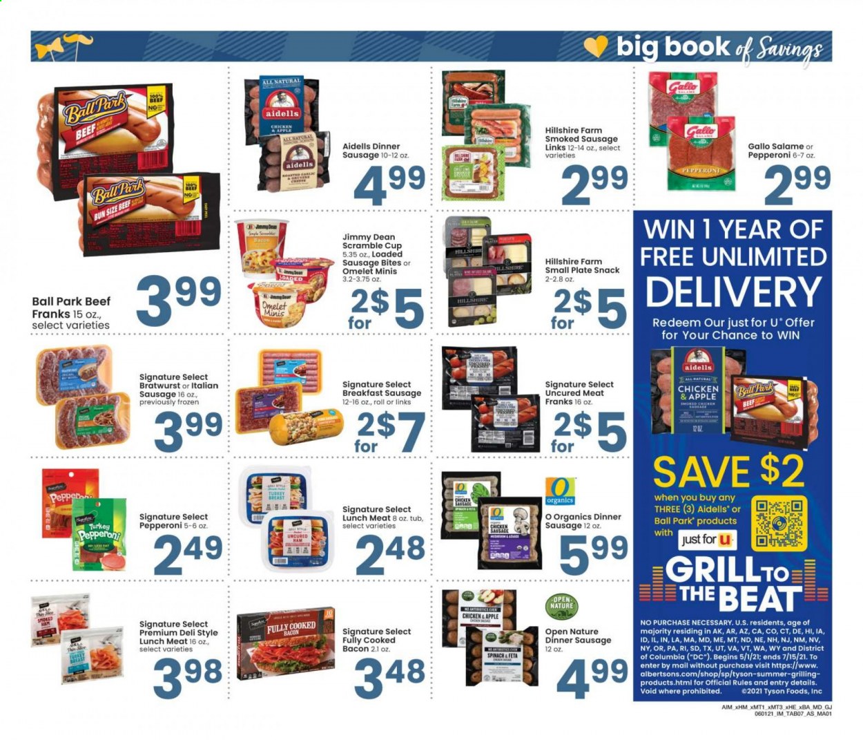 thumbnail - Albertsons Flyer - 06/01/2021 - 06/28/2021 - Sales products - spinach, Jimmy Dean, bacon, ham, Hillshire Farm, bratwurst, sausage, smoked sausage, pepperoni, chicken sausage, lunch meat, feta, snack, plate, cup, Krea. Page 7.