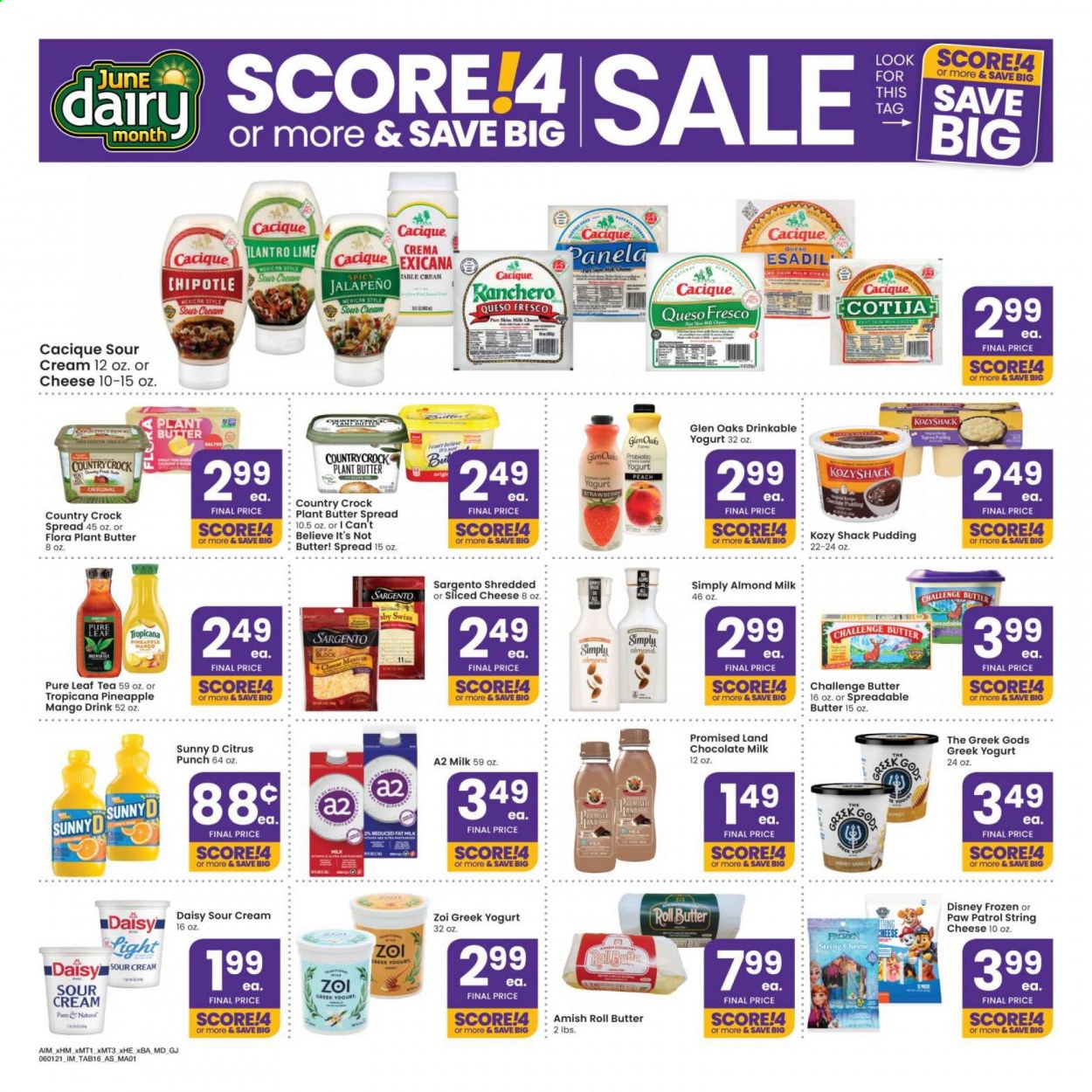 thumbnail - Albertsons Flyer - 06/01/2021 - 06/28/2021 - Sales products - jalapeño, mango, pineapple, string cheese, queso fresco, Sargento, greek yoghurt, pudding, yoghurt, almond milk, butter, Flora, spreadable butter, I Can't Believe It's Not Butter, sour cream, milk chocolate, Paw Patrol, chocolate, fruit punch, tea, Pure Leaf, Disney. Page 16.