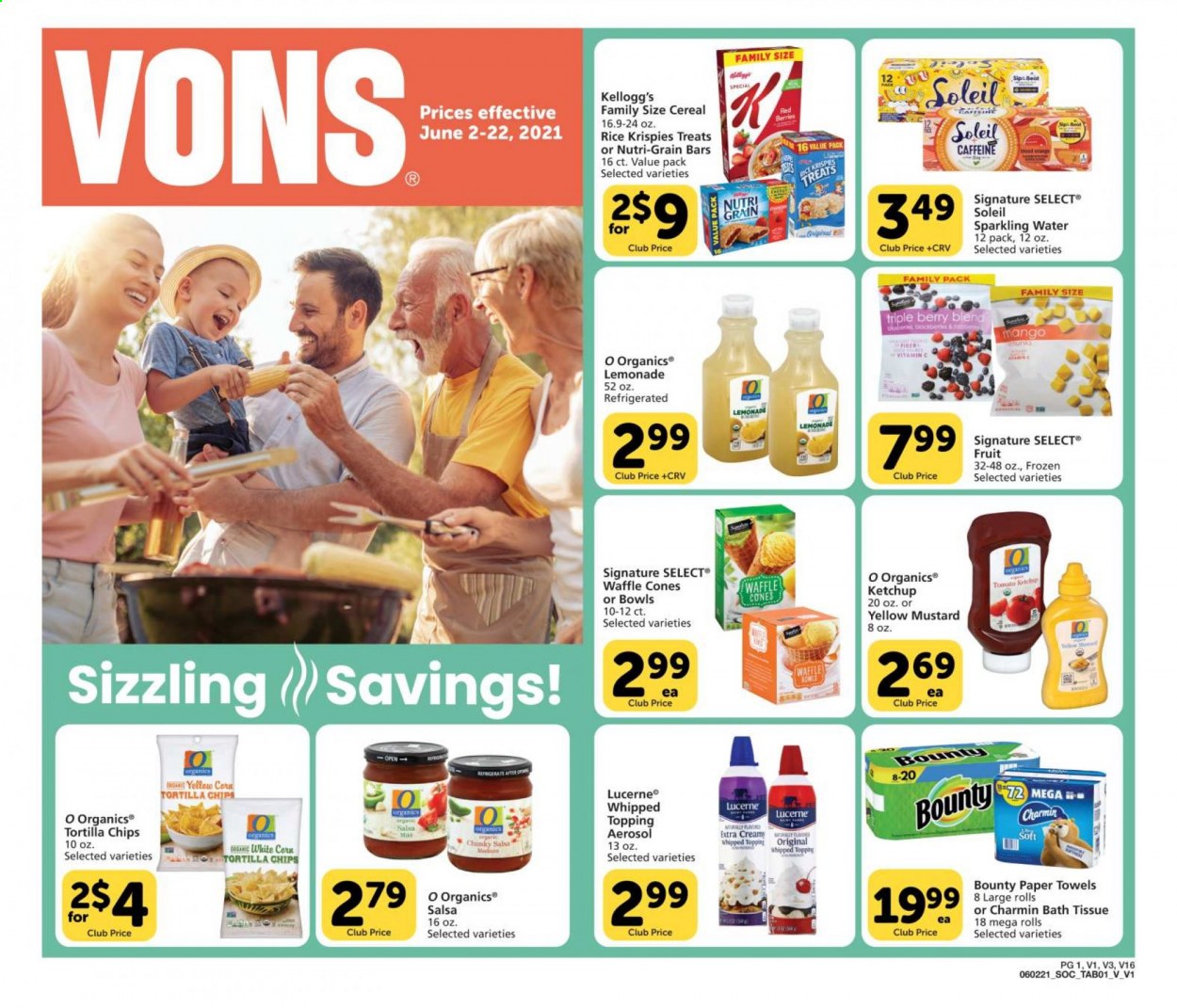 thumbnail - Vons Flyer - 06/02/2021 - 06/22/2021 - Sales products - corn, Bounty, Kellogg's, tortilla chips, topping, cereals, Rice Krispies, Nutri-Grain, mustard, ketchup, salsa, lemonade, sparkling water, bath tissue, kitchen towels, paper towels, Charmin. Page 1.