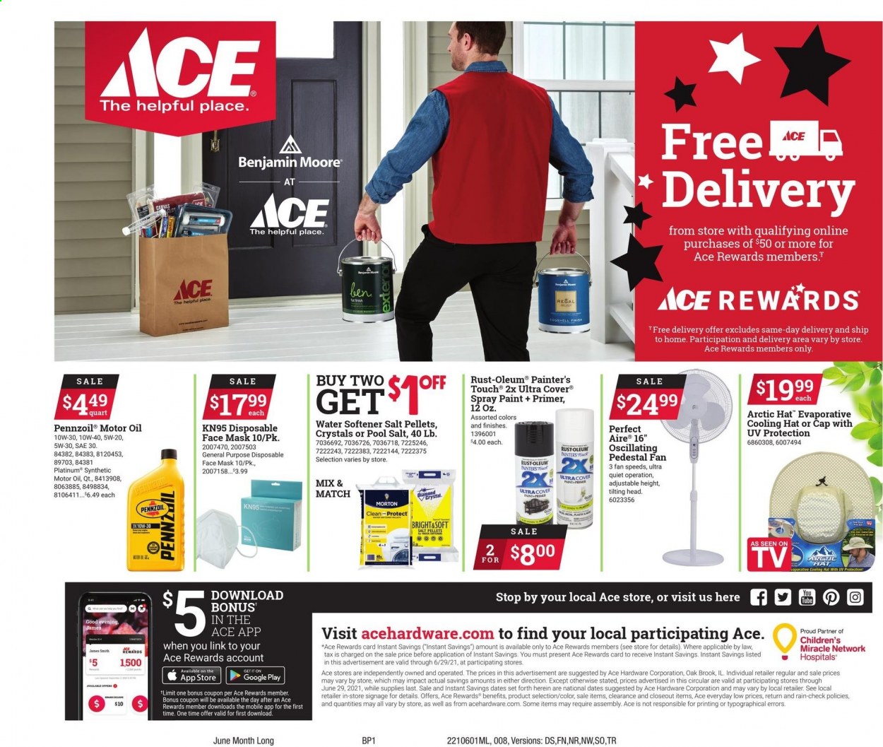 thumbnail - ACE Hardware Flyer - 06/01/2021 - 06/29/2021 - Sales products - stand fan, spray paint, paint, Benjamin Moore, water softener, face mask, water softener salt pellets, pool salt, motor oil, Pennzoil. Page 9.