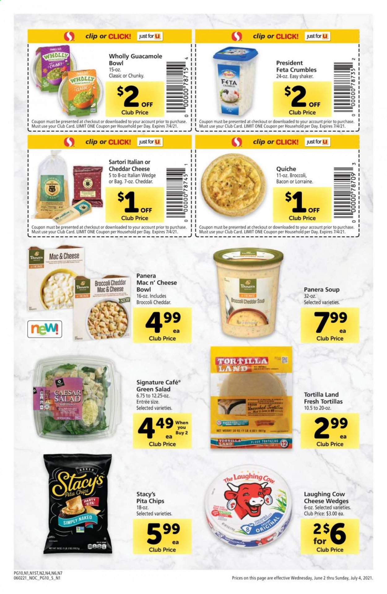 thumbnail - Safeway Flyer - 06/02/2021 - 07/04/2021 - Sales products - tortillas, flour tortillas, broccoli, soup, bacon, The Laughing Cow, Président, feta, quiche, chips, pita chips, guacamole, bowl. Page 10.