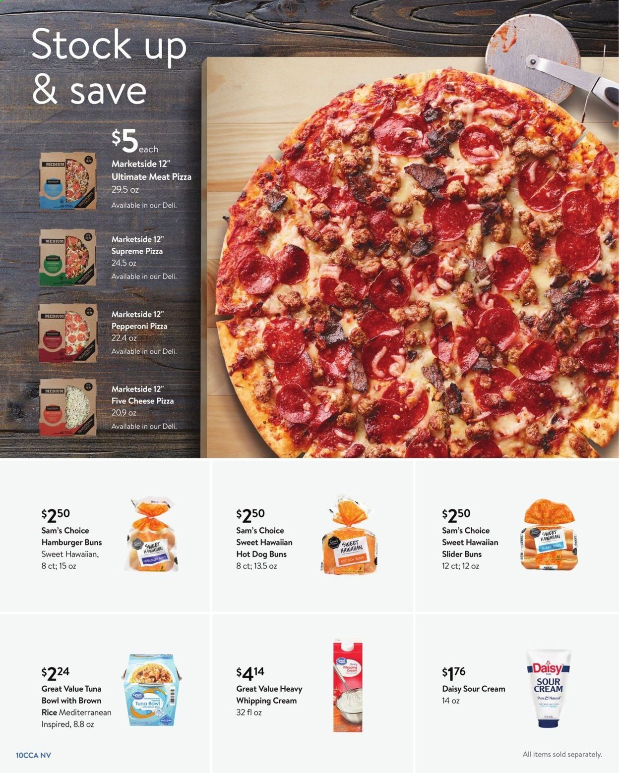 thumbnail - Walmart Flyer - 06/02/2021 - 06/29/2021 - Sales products - buns, burger buns, tuna, pizza, pepperoni, sour cream, whipping cream, rice, bowl. Page 10.