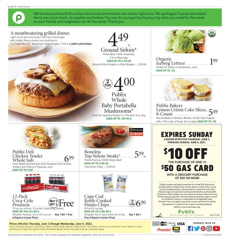 thumbnail - Publix Flyer - 06/03/2021 - 06/09/2021 - Sales products - cake, cream pie, cod, sandwich, fried chicken, swiss cheese, cheese, potato chips, chips, topping, peanuts, Planters, Coca-Cola, juice, Snapple, tea, steak, sirloin steak. Page 1.