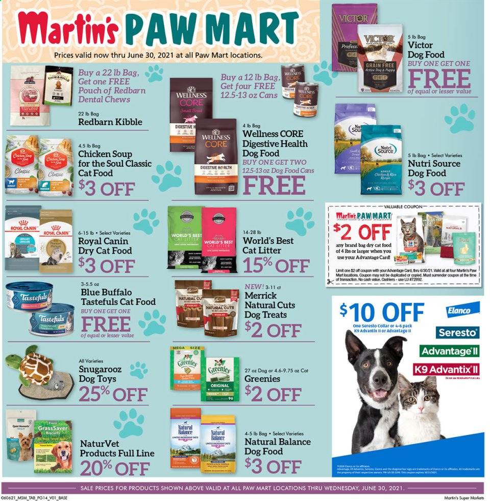 thumbnail - Martin’s Flyer - 06/06/2021 - 06/30/2021 - Sales products - soup, chewing gum, biscuit, Sure, cat litter, dog toy, Greenies, dental chews, animal food, Blue Buffalo, cat food, dog food, Royal Canin, dry cat food, Merrick, Natural Balance, Victor, Chicken Soup for the Soul. Page 1.