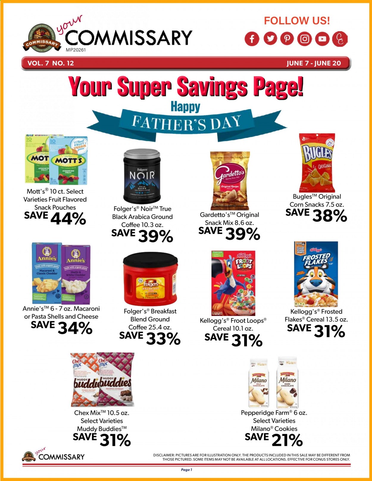 thumbnail - Commissary Flyer - 06/07/2021 - 06/20/2021 - Sales products - corn, Mott's, macaroni, cookies, snack, Kellogg's, cereals, Frosted Flakes, coffee, ground coffee, breakfast blend. Page 1.