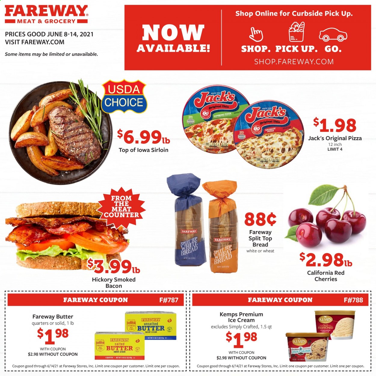 thumbnail - Fareway Flyer - 06/08/2021 - 06/14/2021 - Sales products - bread, cherries, pizza, bacon, Kemps, butter, ice cream. Page 1.