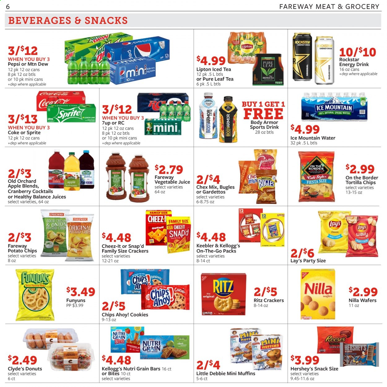 thumbnail - Fareway Flyer - 06/08/2021 - 06/14/2021 - Sales products - donut, muffin, Hershey's, cookies, wafers, snack, crackers, Kellogg's, Chips Ahoy!, Keebler, RITZ, tortilla chips, potato chips, chips, Lay’s, Cheez-It, Chex Mix, Nutri-Grain, Mountain Dew, Sprite, Pepsi, juice, energy drink, Lipton, ice tea, 7UP, vegetable juice, Rockstar, Ice Mountain, Pure Leaf. Page 6.