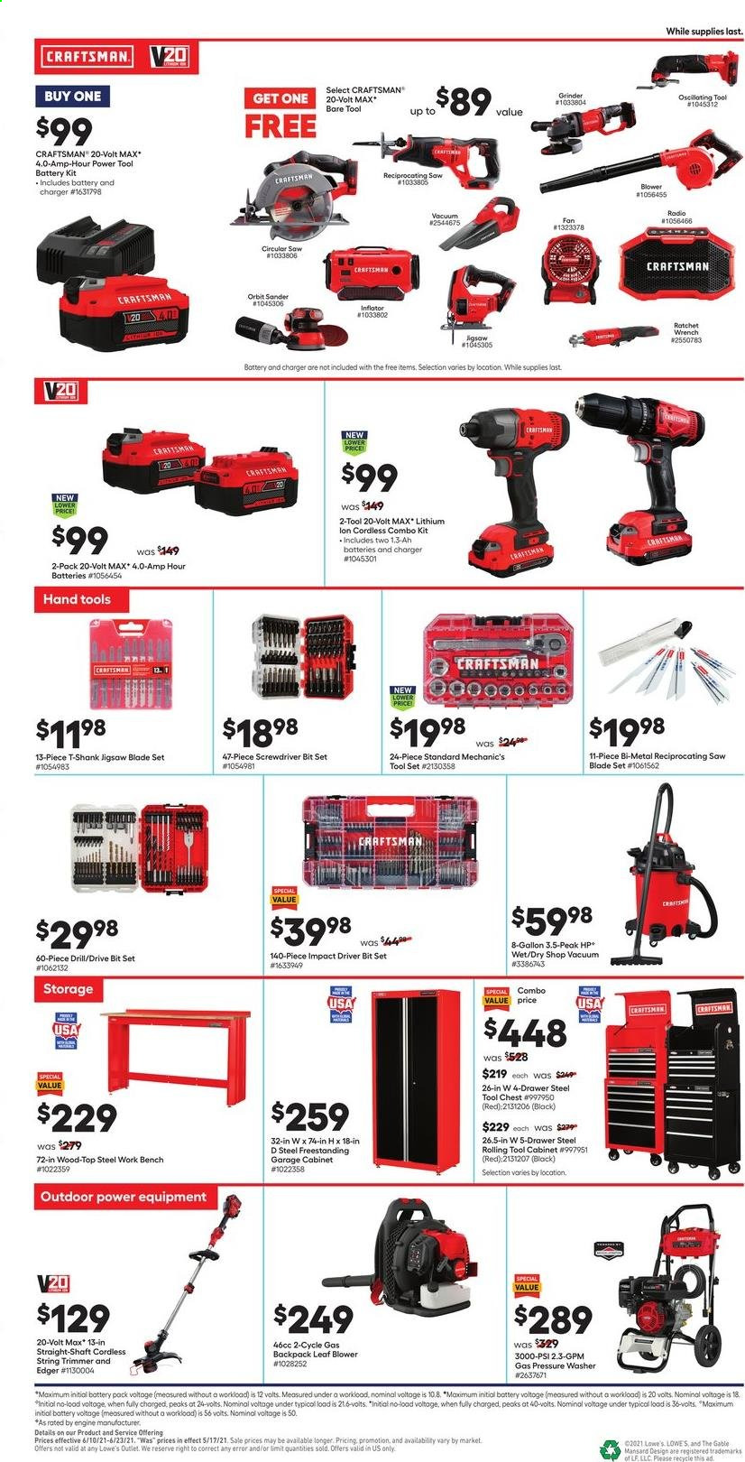 thumbnail - Lowe's Flyer - 06/10/2021 - 06/23/2021 - Sales products - trimmer, gallon, grinder, radio, Hewlett Packard, cabinet, bench, backpack, cordless combo kit, drill, impact driver, Craftsman, saw, reciprocating saw, reciprocating saw blade, leaf blower, string trimmer, screwdriver, screwdriver bits, wrench, combo kit, tool set, blower, tool chest, hand tools, mechanic's tools, pressure washer, tool cabinets. Page 4.