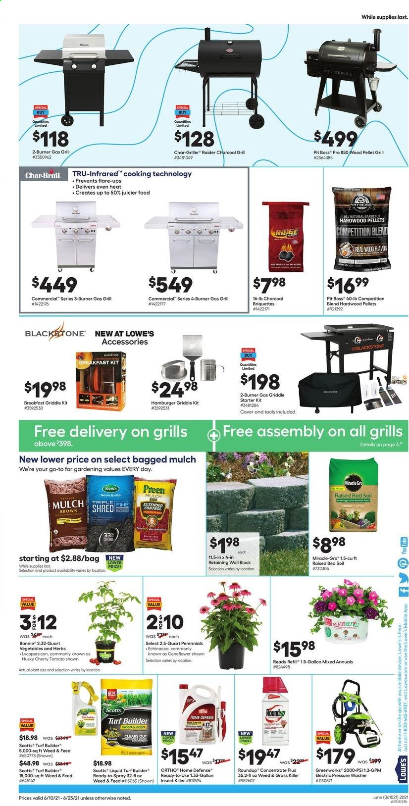 thumbnail - Lowe's Flyer - 06/10/2021 - 06/23/2021 - Sales products - insect killer, gallon, bag, pellet gun, charcoal, electric pressure washer, pressure washer, gas grill, grill, pellet grill, briquettes, herbs, turf builder, Roundup, garden mulch. Page 6.