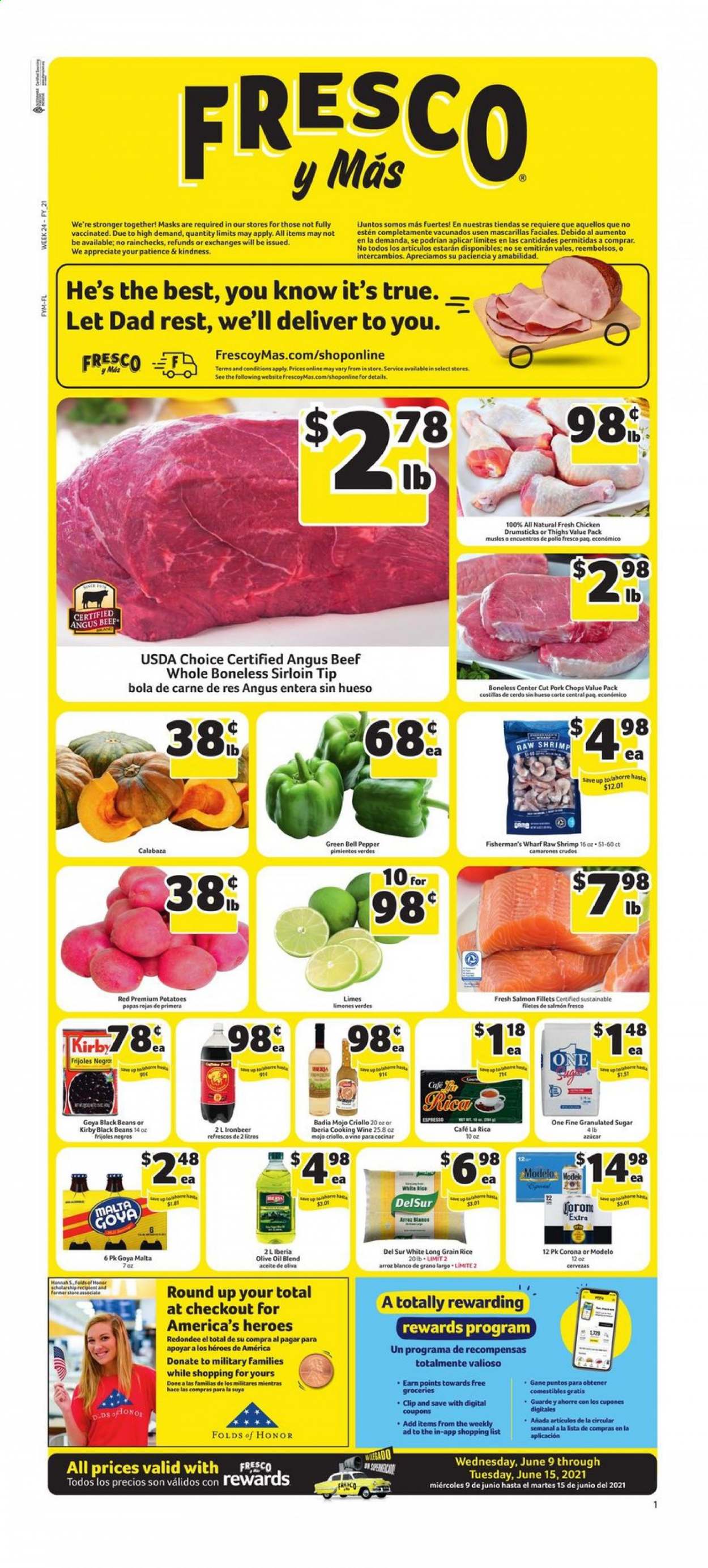 thumbnail - Fresco y Más Flyer - 06/09/2021 - 06/15/2021 - Sales products - beans, bell peppers, potatoes, limes, salmon, salmon fillet, shrimps, granulated sugar, sugar, black beans, Goya, Badia, rice, white rice, long grain rice, pepper, olive oil, oil, cooking wine, wine, beer, Corona Extra, Modelo, chicken drumsticks, beef meat, pork chops, pork meat. Page 1.