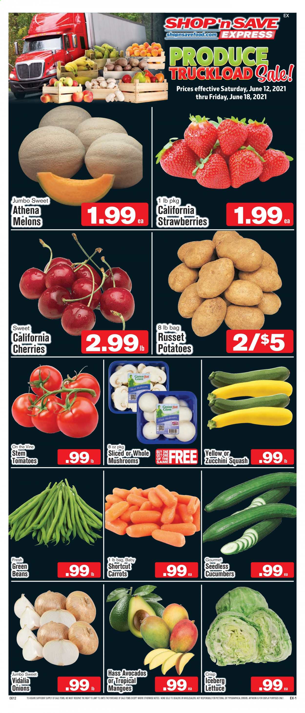 thumbnail - Shop ‘n Save Express Flyer - 06/12/2021 - 06/18/2021 - Sales products - mushrooms, beans, carrots, cucumber, green beans, russet potatoes, tomatoes, zucchini, potatoes, onion, lettuce, avocado, mango, strawberries, cherries, melons. Page 1.