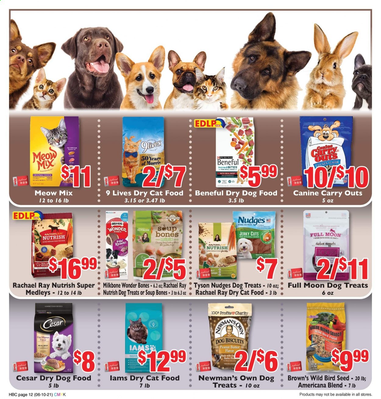 thumbnail - Weis Flyer - 06/10/2021 - 07/15/2021 - Sales products - beef tenderloin, soup, jerky, milk, peanut butter, animal food, animal treats, bird food, cat food, dog food, Purina, dog biscuits, dry dog food, dry cat food, Meow Mix, Iams, Nutrish, plant seeds. Page 12.