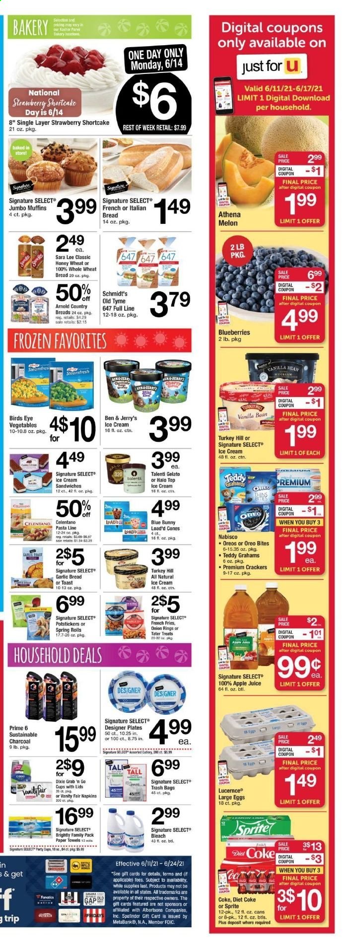 thumbnail - ACME Flyer - 06/11/2021 - 06/17/2021 - Sales products - wheat bread, Sara Lee, muffin, blueberries, onion rings, pasta, spring rolls, Bird's Eye, Oreo, large eggs, ice cream, ice cream sandwich, Ben & Jerry's, Talenti Gelato, gelato, Blue Bunny, potato fries, french fries, crackers, Thins, apple juice, Sprite, juice, Diet Coke, napkins, kitchen towels, paper towels, bleach, trash bags, plate, cup, Dixie, teddy, melons. Page 3.