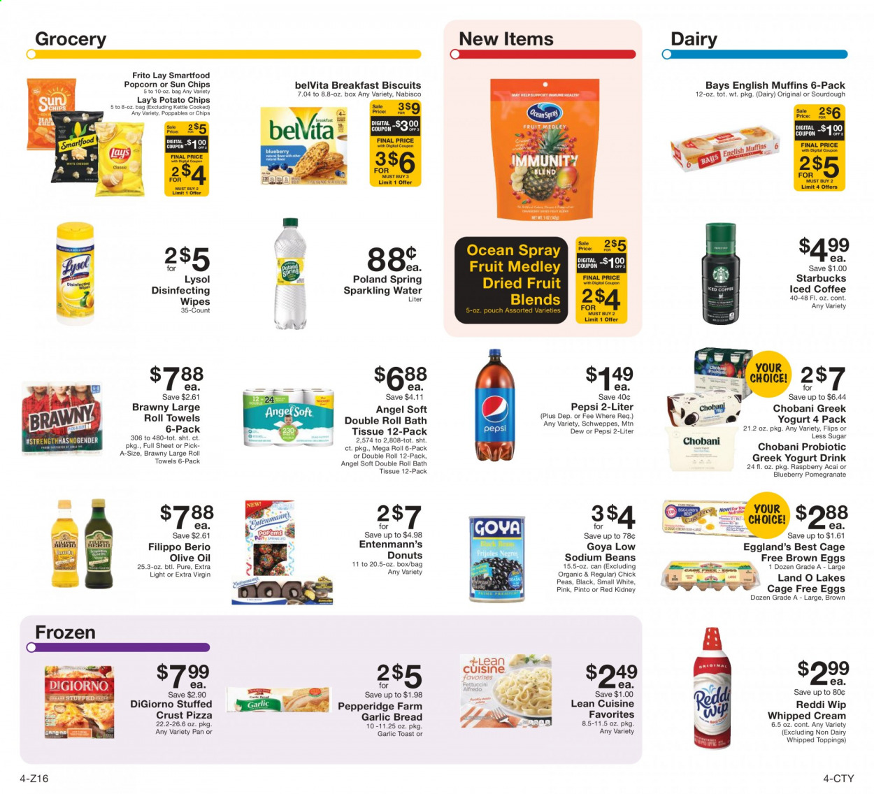 thumbnail - Fairway Market Flyer - 06/11/2021 - 06/17/2021 - Sales products - bread, english muffins, donut, Entenmann's, pizza, Lean Cuisine, greek yoghurt, yoghurt, Chobani, yoghurt drink, eggs, cage free eggs, whipped cream, biscuit, potato chips, Lay’s, Smartfood, popcorn, Goya, belVita, extra virgin olive oil, olive oil, oil, dried fruit, Mountain Dew, Schweppes, Pepsi, sparkling water, iced coffee, Starbucks. Page 4.