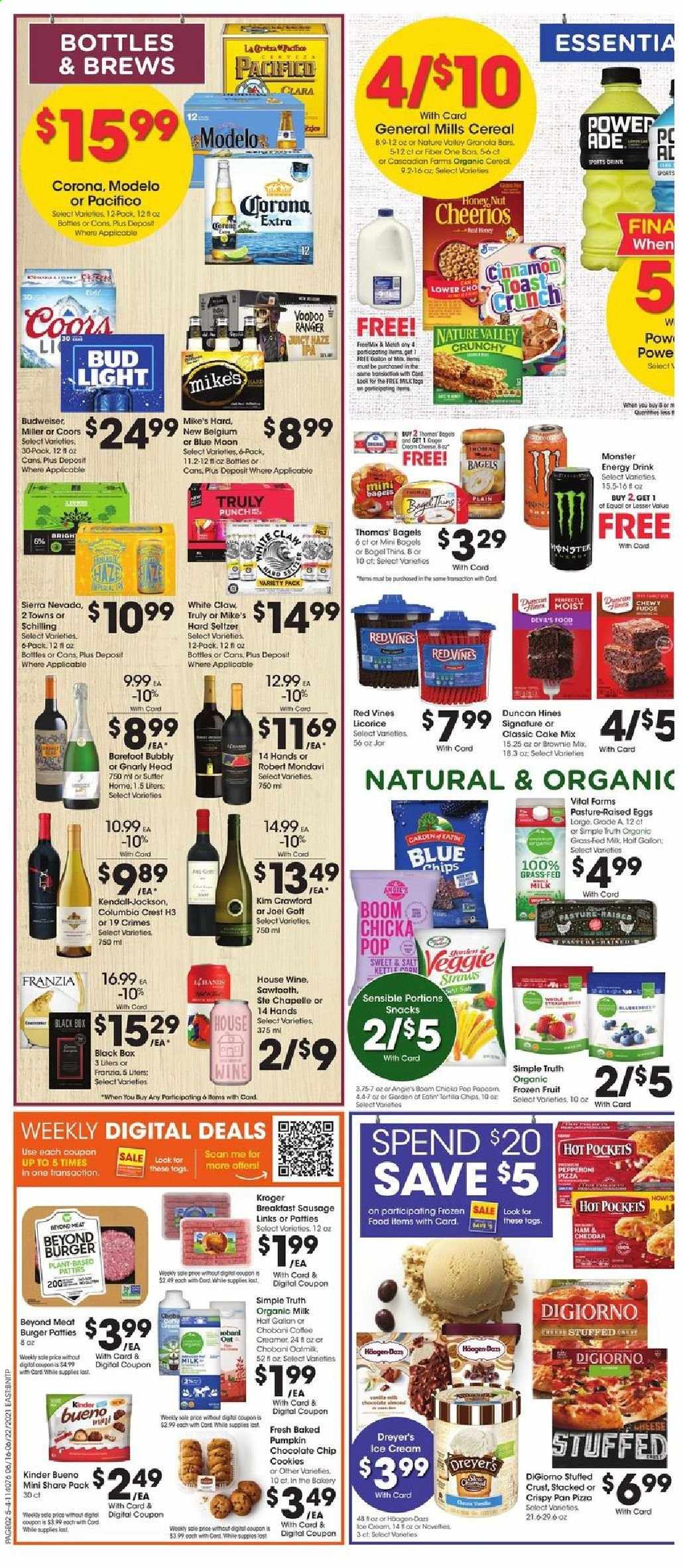 thumbnail - Fred Meyer Flyer - 06/16/2021 - 06/22/2021 - Sales products - Budweiser, Coors, Blue Moon, bagels, brownie mix, cake mix, pumpkin, pizza, hamburger, ham, sausage, pepperoni, Chobani, organic milk, oat milk, eggs, creamer, ice cream, organic frozen fruit, cookies, fudge, chocolate chips, Kinder Bueno, Thins, cereals, Cheerios, granola bar, Nature Valley, Fiber One, energy drink, Monster, L'Or, wine, punch, White Claw, Hard Seltzer, TRULY, beer, Bud Light, Corona Extra, Miller, Modelo, burger patties, Crest, gallon, pan, jar. Page 2.