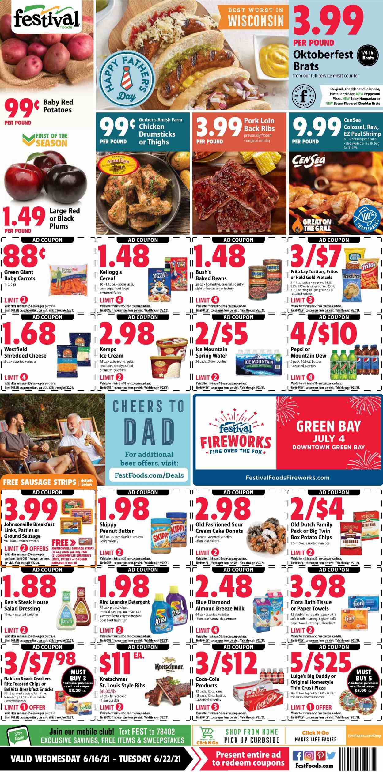 thumbnail - Festival Foods Flyer - 06/16/2021 - 06/22/2021 - Sales products - plums, pretzels, cake, donut, beans, carrots, jalapeño, red potatoes, shrimps, pizza, bacon, Johnsonville, sausage, pepperoni, shredded cheese, Kemps, milk, Almond Breeze, sour cream, ice cream, strips, snack, crackers, Kellogg's, RITZ, Fritos, potato chips, Tostitos, baked beans, cereals, Frosted Flakes, Corn Pops, belVita, salad dressing, dressing, peanut butter, Blue Diamond, Coca-Cola, Mountain Dew, Pepsi, spring water, Ice Mountain, beer, chicken drumsticks, steak, pork loin, pork meat, bath tissue, kitchen towels, paper towels, detergent, OxiClean, laundry detergent, XTRA, black plums. Page 1.