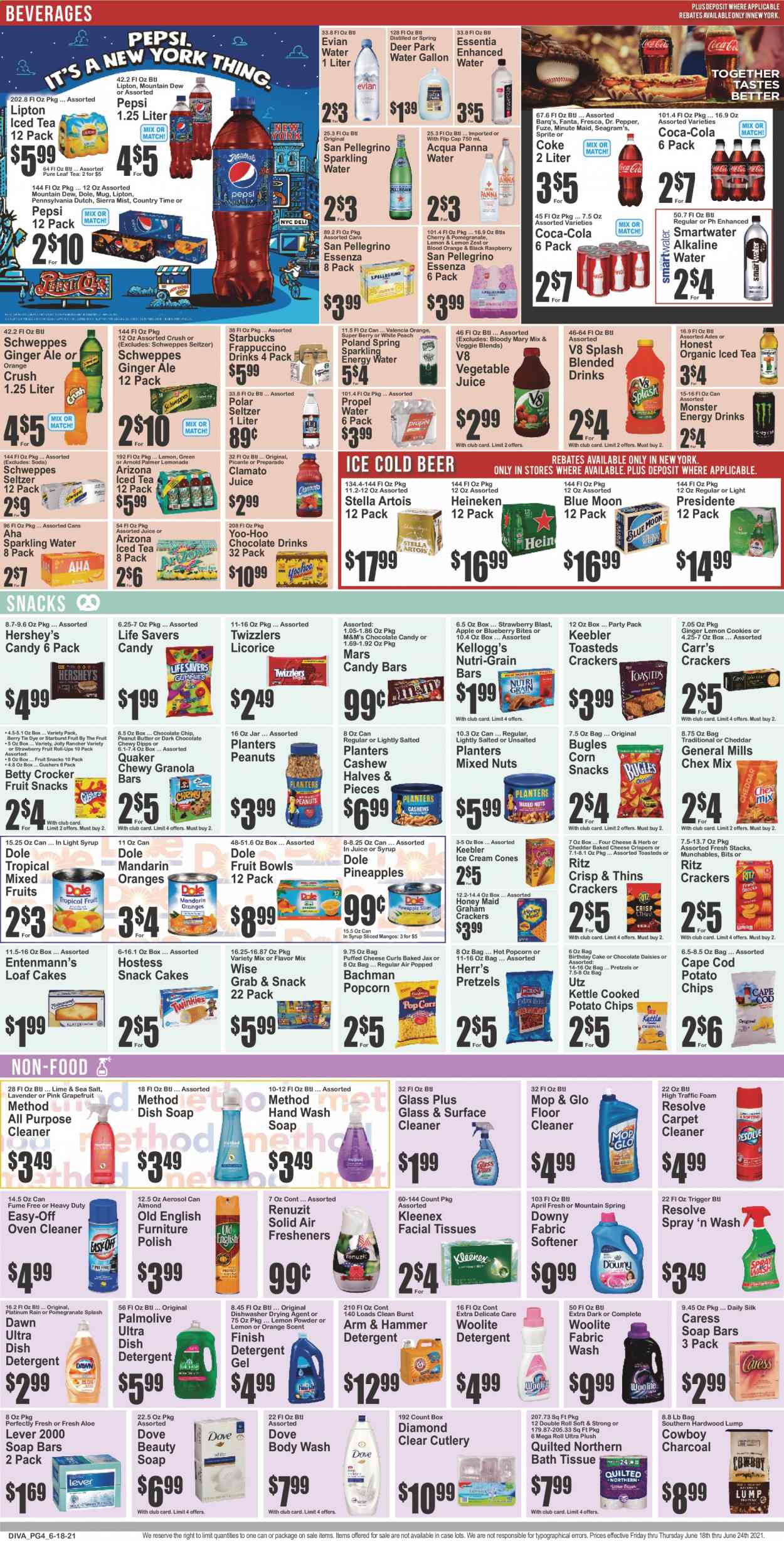 thumbnail - Key Food Flyer - 06/18/2021 - 06/24/2021 - Sales products - pretzels, cake, Entenmann's, corn, Dole, grapefruits, mandarines, mango, pineapple, cod, Quaker, Silk, ice cream, Hershey's, cookies, graham crackers, Mars, M&M's, crackers, Kellogg's, fruit snack, chocolate candies, Nutri-Grain bars, Keebler, Starburst, RITZ, potato chips, chips, Thins, popcorn, Chex Mix, ARM & HAMMER, granola bar, Honey Maid, Nutri-Grain, peanut butter, peanuts, mixed nuts, Planters, Coca-Cola, ginger ale, lemonade, Mountain Dew, Schweppes, Sprite, Pepsi, juice, Fanta, energy drink, Monster, Lipton, ice tea, Dr. Pepper, Clamato, Monster Energy, AriZona, Sierra Mist, vegetable juice, Country Time, fruit punch, seltzer water, soda, sparkling water, Smartwater, alkaline water, Evian, San Pellegrino, chocolate drink, Pure Leaf, Starbucks, frappuccino, beer, Stella Artois, Blue Moon, Heineken, Dove, bath tissue, Kleenex, Quilted Northern, detergent, surface cleaner, cleaner, all purpose cleaner, floor cleaner, Woolite, Glass & Surface cleaner, fabric softener, washing gel, Downy Laundry, body wash, hand wash, Palmolive, soap, facial tissues, polish, mug, Renuzit, air freshener. Page 4.