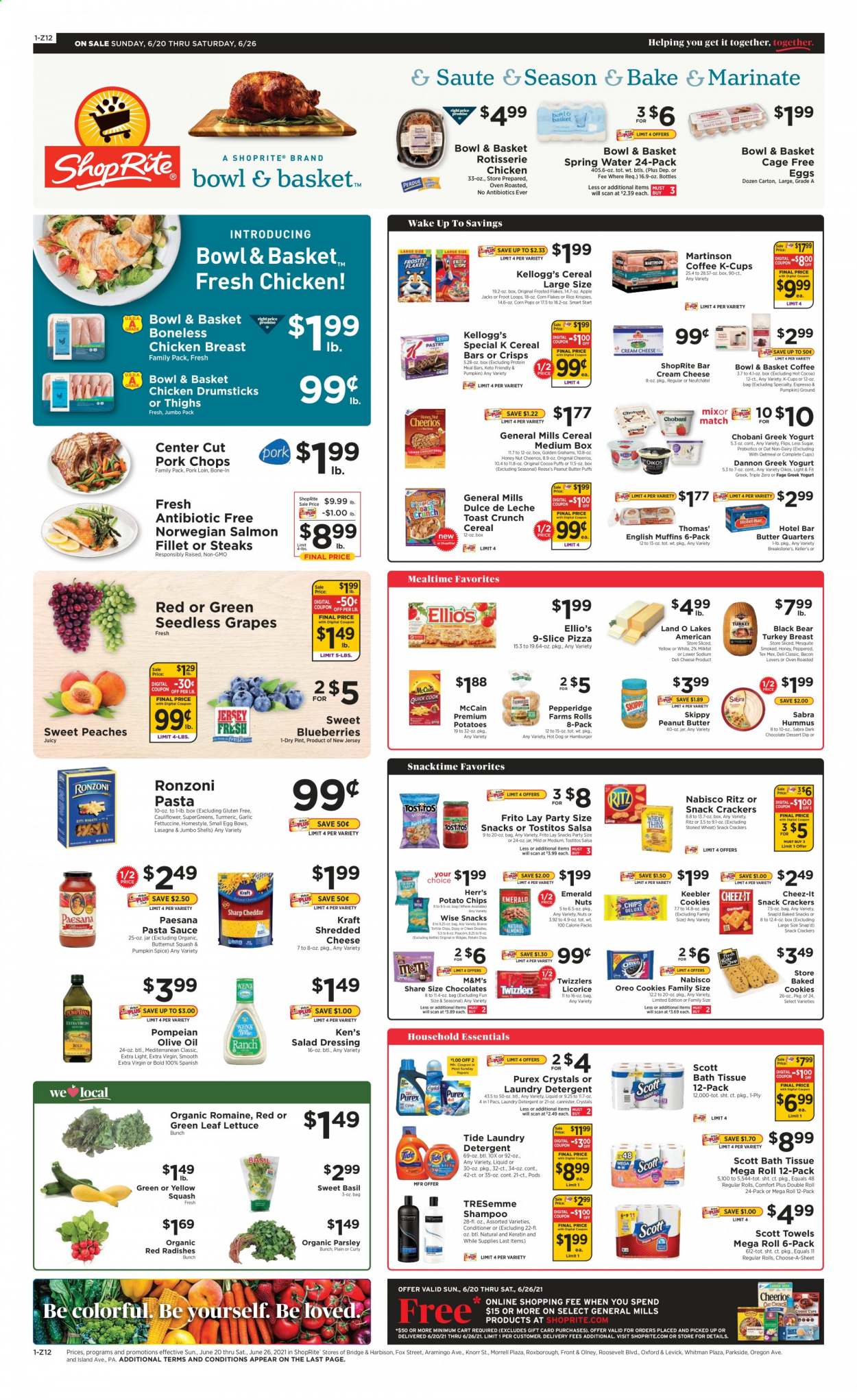 thumbnail - ShopRite Flyer - 06/20/2021 - 06/26/2021 - Sales products - seedless grapes, Bowl & Basket, garlic, radishes, parsley, lettuce, yellow squash, blueberries, grapes, salmon, salmon fillet, hot dog, pizza, chicken roast, pasta sauce, hamburger, Knorr, sauce, lasagna meal, Kraft®, bacon, hummus, cream cheese, Neufchâtel, shredded cheese, greek yoghurt, Oreo, yoghurt, Oikos, Chobani, Dannon, eggs, cage free eggs, dip, Reese's, McCain, cookies, chocolate, M&M's, cereal bar, crackers, Kellogg's, dark chocolate, Keebler, RITZ, tortilla chips, potato chips, chips, Snacktime, popcorn, Cheez-It, Tostitos, oatmeal, cereals, Cheerios, corn flakes, Rice Krispies, Frosted Flakes, Corn Pops, esponja, turmeric, spice, salad dressing, dressing, salsa, extra virgin olive oil, olive oil, oil, peanut butter, spring water, hot cocoa, coffee capsules, K-Cups, turkey breast, chicken breasts, chicken drumsticks, steak, pork chops, pork loin, pork meat, bath tissue, detergent, Tide, laundry detergent, Purex, shampoo, conditioner, TRESemmé, keratin, Scott, probiotics, butternut squash, peaches. Page 1.