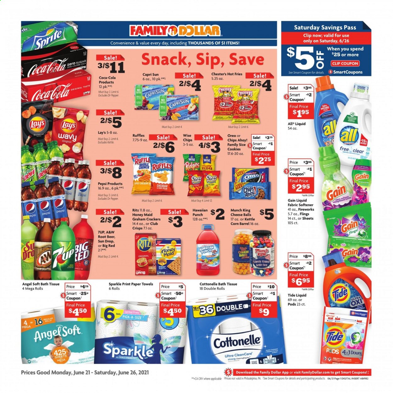 thumbnail - Family Dollar Flyer - 06/21/2021 - 06/26/2021 - Sales products - cheese, sour cream, cookies, graham crackers, snack, crackers, Chips Ahoy!, RITZ, kettle corn, chips, Lay’s, Ruffles, Honey Maid, Capri Sun, Coca-Cola, Sprite, Pepsi, Dr. Pepper, Coca-Cola zero, 7UP, A&W, fruit punch, beer, wipes, bath tissue, Cottonelle, kitchen towels, paper towels, Gain, Tide, fabric softener. Page 1.