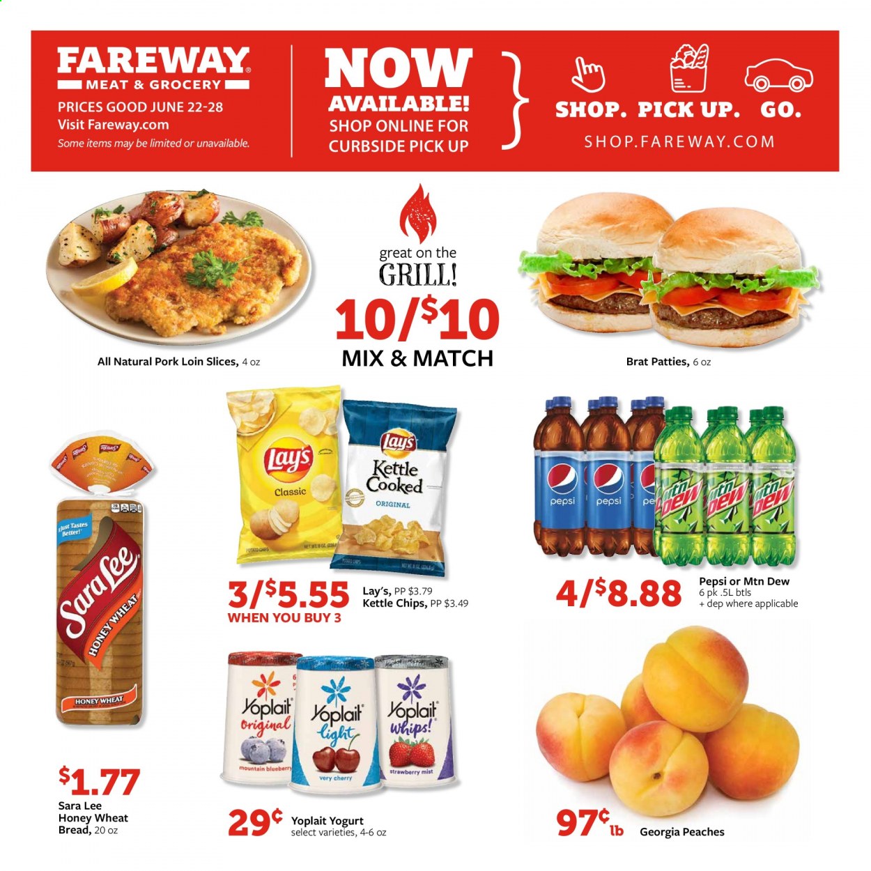 thumbnail - Fareway Flyer - 06/22/2021 - 06/28/2021 - Sales products - wheat bread, Sara Lee, cherries, yoghurt, Yoplait, chips, Lay’s, Mountain Dew, Pepsi, pork loin, pork meat, peaches. Page 1.
