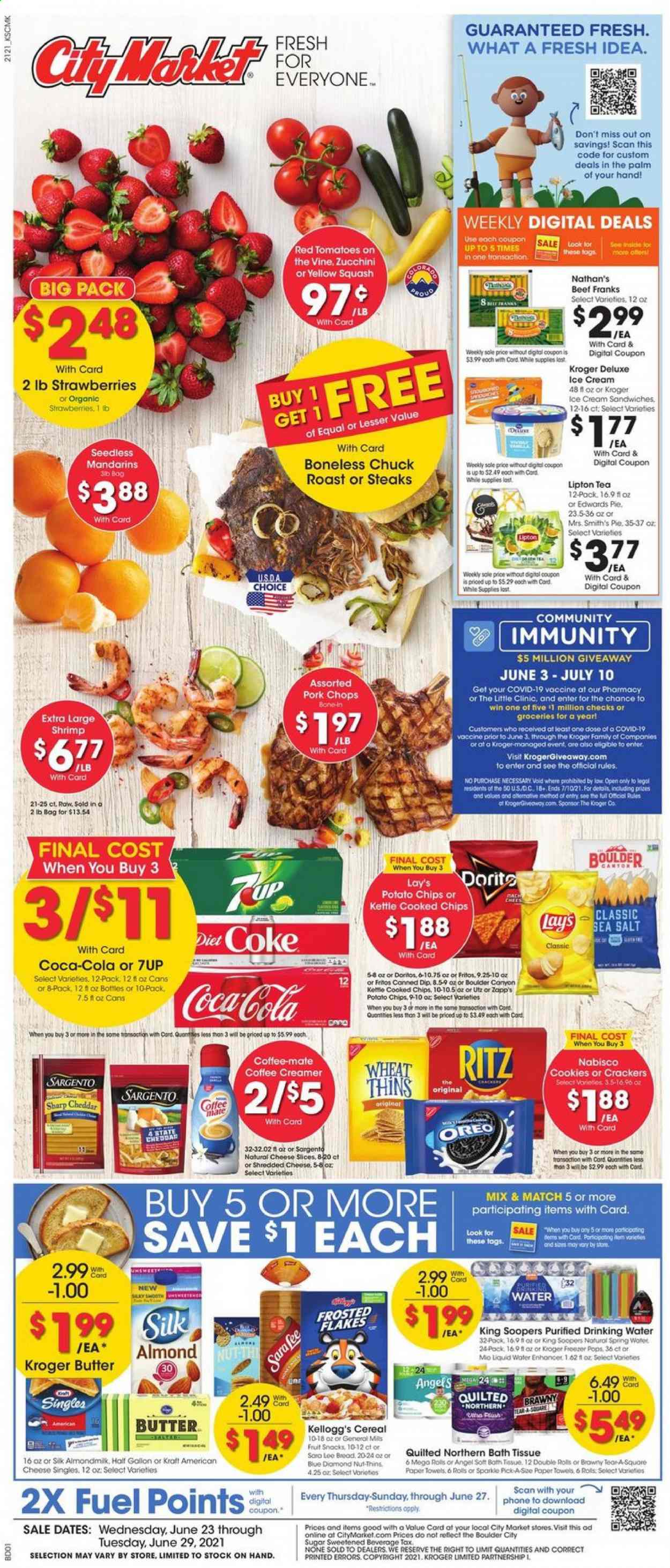thumbnail - City Market Flyer - 06/23/2021 - 06/29/2021 - Sales products - pie, tomatoes, zucchini, yellow squash, mandarines, strawberries, shrimps, Kraft®, american cheese, shredded cheese, sliced cheese, Sargento, Oreo, almond milk, Coffee-Mate, butter, creamer, dip, ice cream, cookies, crackers, Kellogg's, fruit snack, RITZ, Doritos, Fritos, potato chips, chips, Lay’s, Smith's, Thins, cereals, Frosted Flakes, Coca-Cola, Lipton, Diet Coke, 7UP, tea, beef meat, steak, chuck roast, pork chops, pork meat, bath tissue, Quilted Northern, kitchen towels, paper towels, gallon, car battery. Page 1.